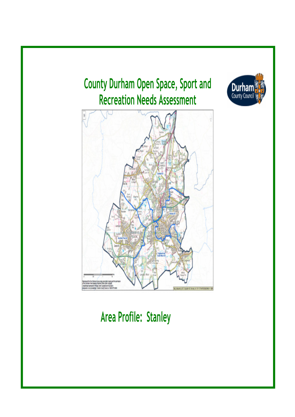 County Durham Open Space, Sport and Recreation Needs Assessment