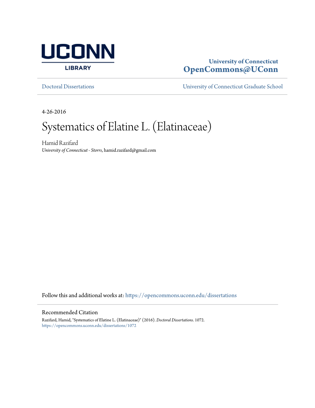 Systematics of Elatine L. (Elatinaceae) Hamid Razifard University of Connecticut - Storrs, Hamid.Razifard@Gmail.Com