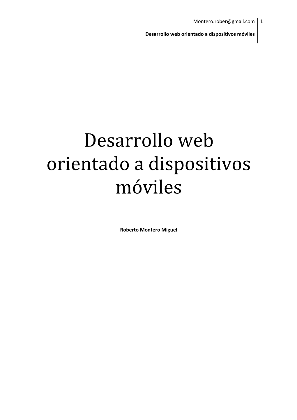 Desarrollo Web Orientado a Dispositivos Móviles