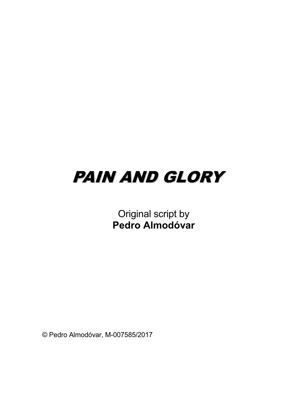 Pain and Glory