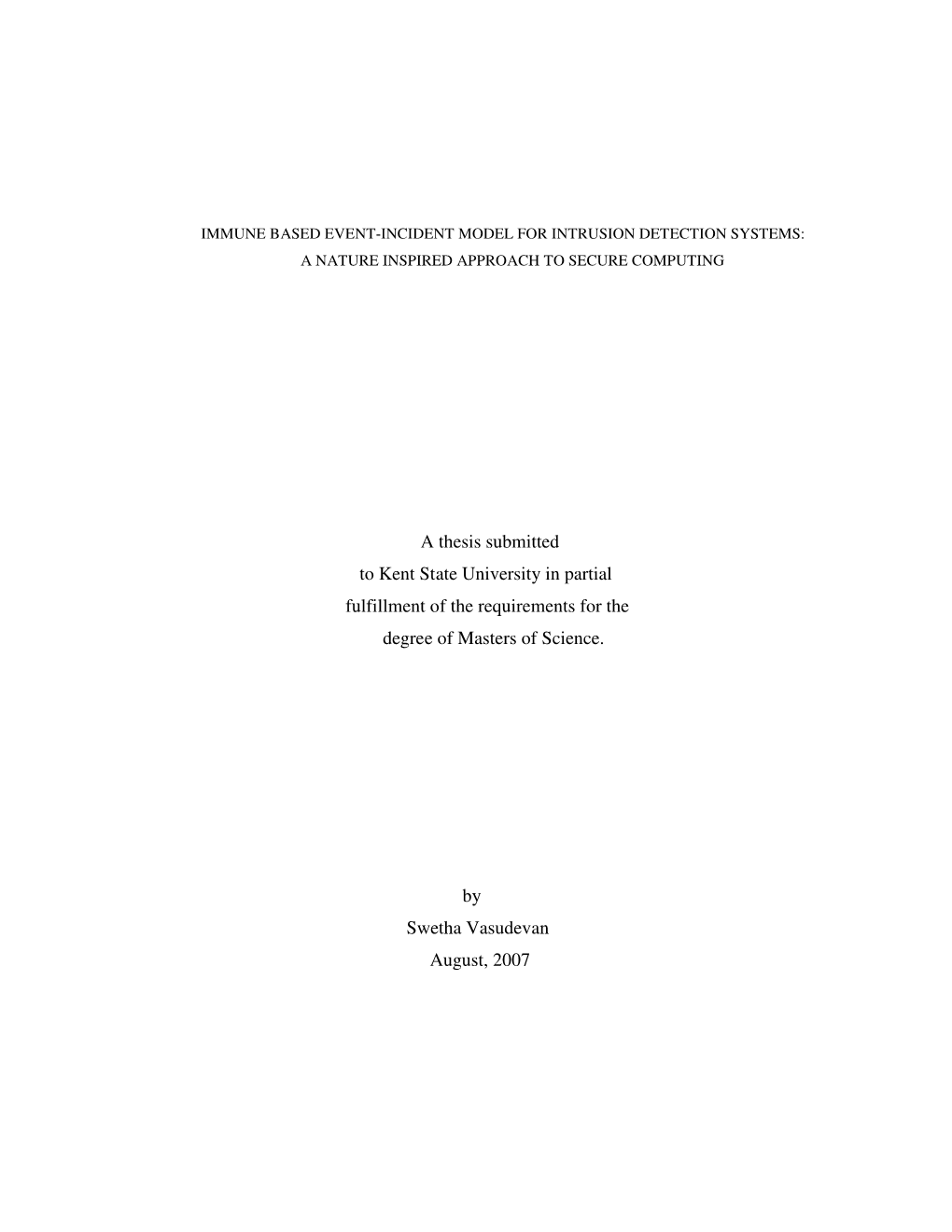 A Thesis Submitted to Kent State University in Partial Fulfillment of the Requirements for the Degree of Masters of Science