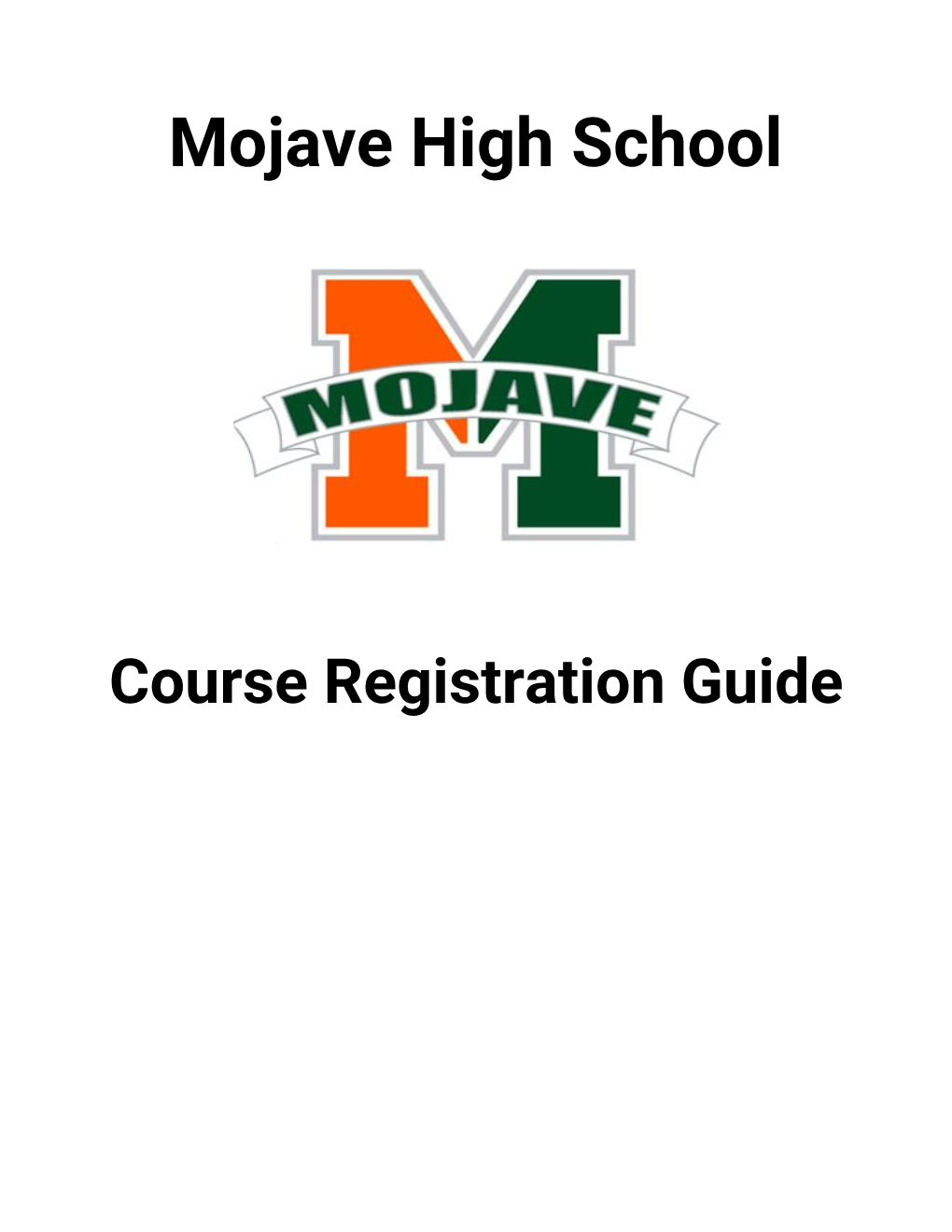 Course Catalog Use This Catalog As Your Guide to Course Selection As Required for Graduation and Focus on What Career You Are Pursuing