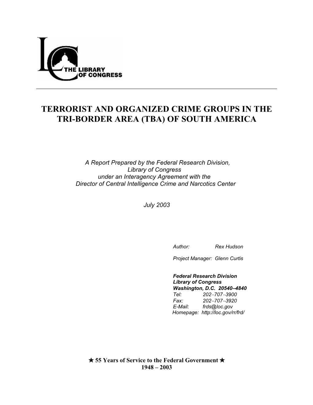 Terrorist and Organized Crime Groups in the Tri-Border Area (Tba) of South America