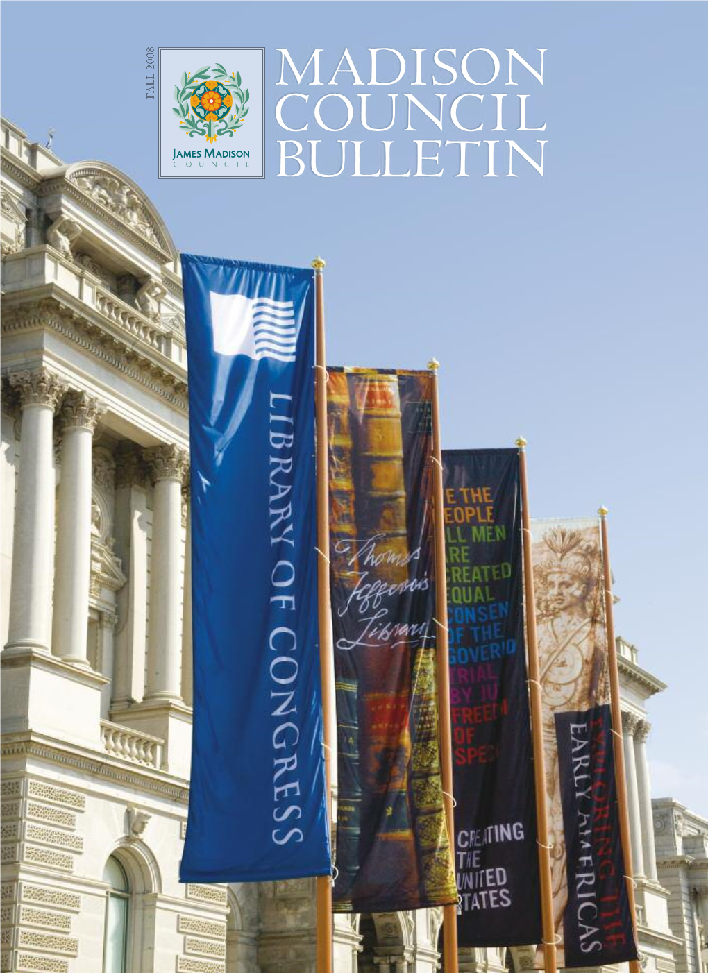 Madison Council Bulletin Fall 2008