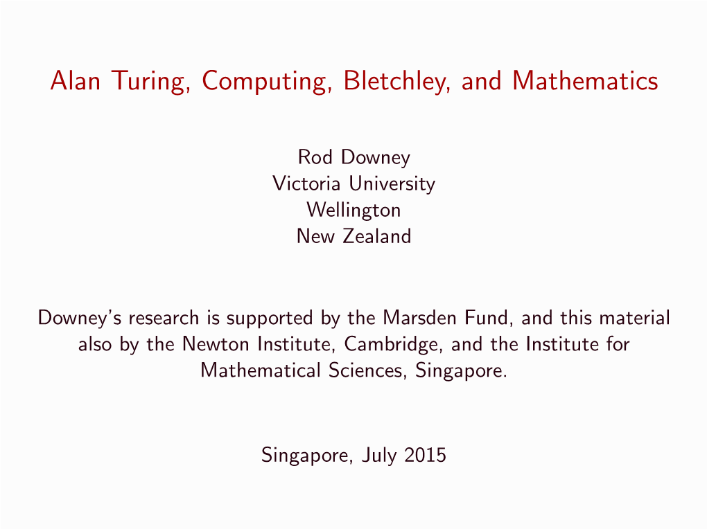 Alan Turing, Computing, Bletchley, and Mathematics, Singapore Public