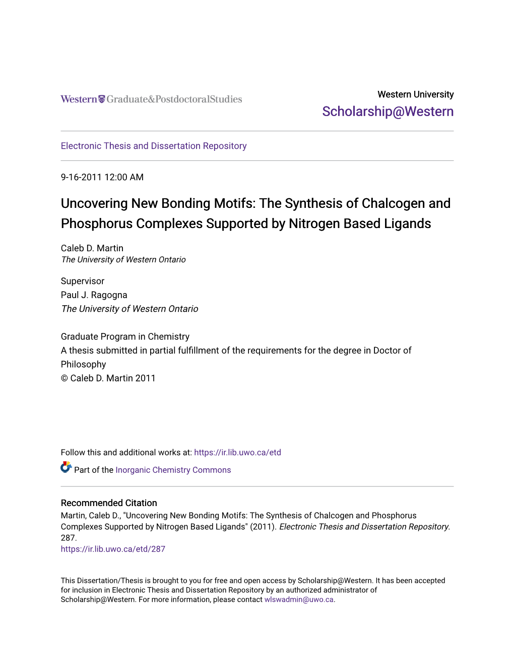 The Synthesis of Chalcogen and Phosphorus Complexes Supported by Nitrogen Based Ligands