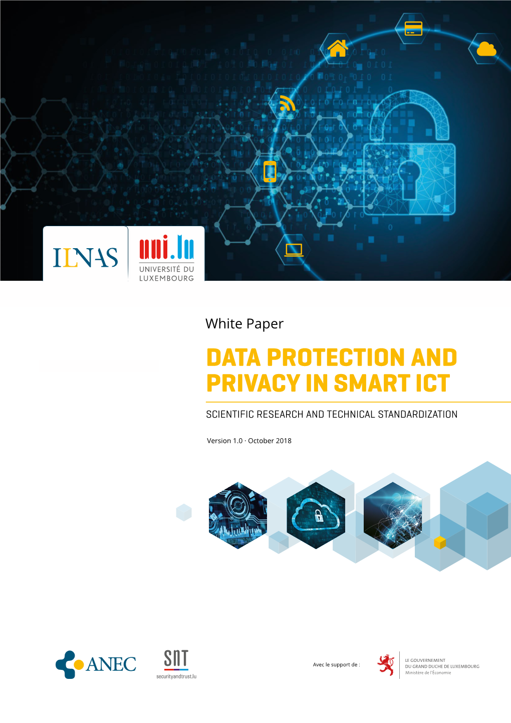 White Paper “Data Protection and Privacy in Smart ICT” As a First Outcome of Their Partnership