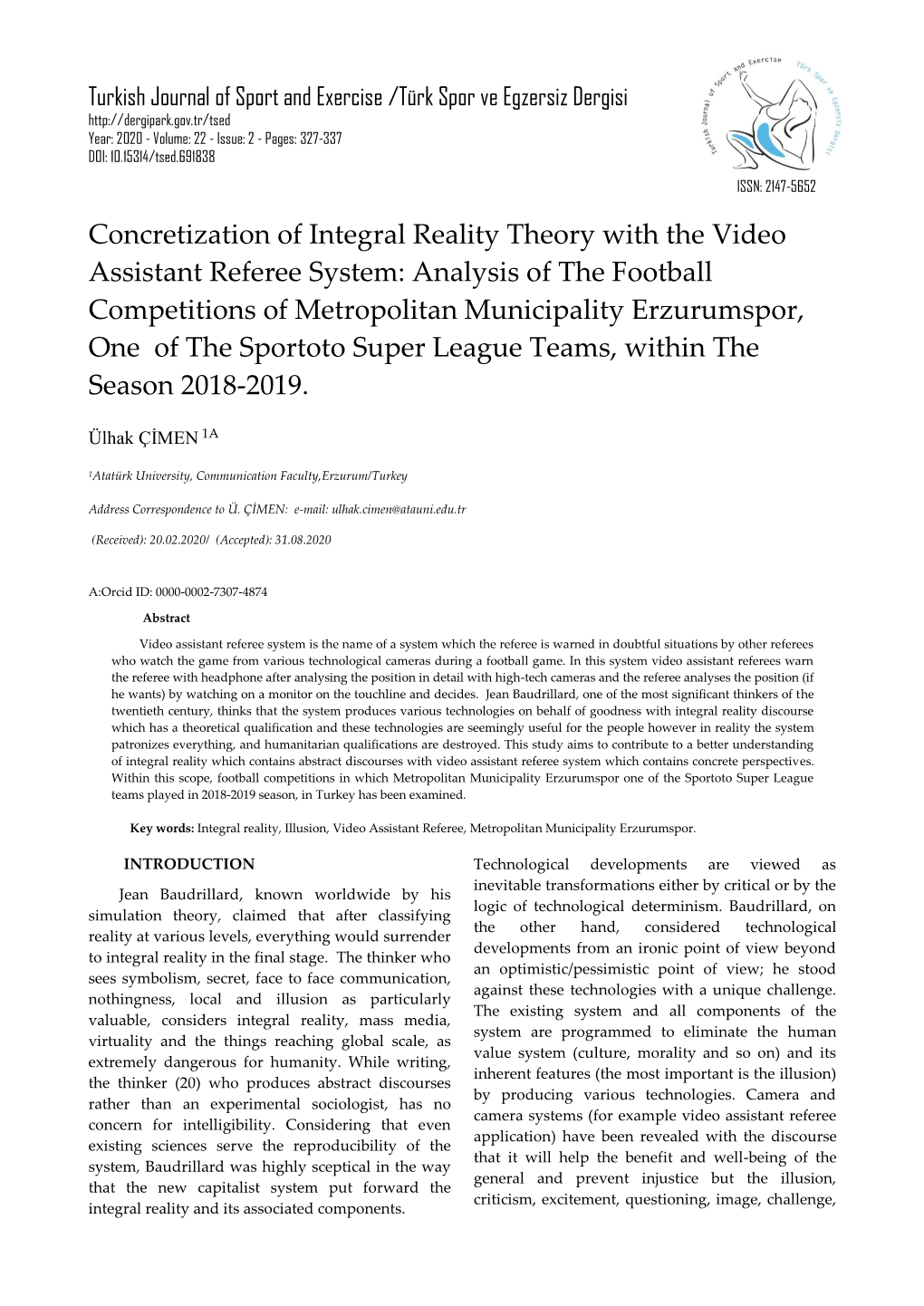 Concretization of Integral Reality Theory with the Video Assistant