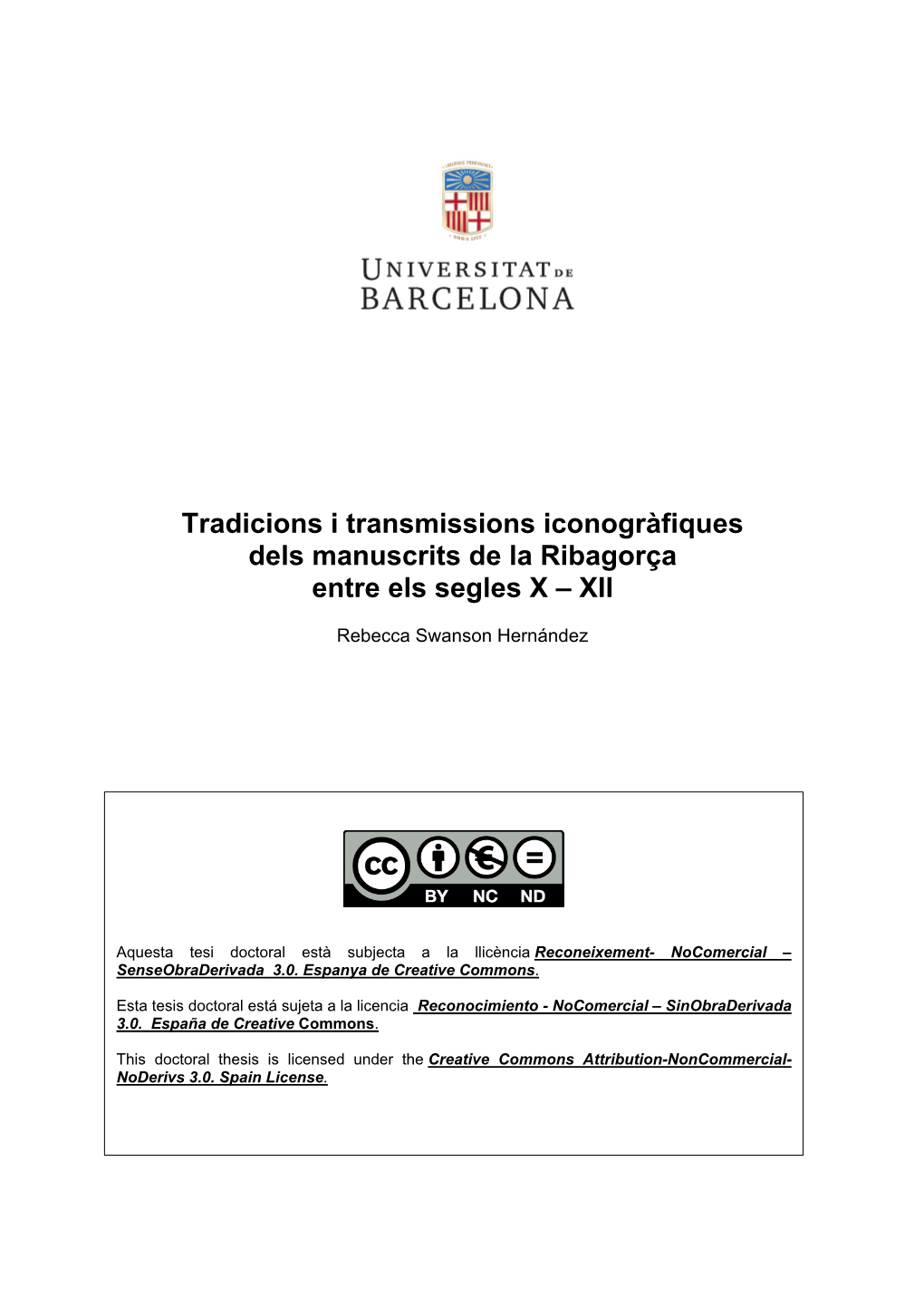 Tradicions I Transmissions Iconogràfiques Dels Manuscrits De La Ribagorça Entre Els Segles X – XII