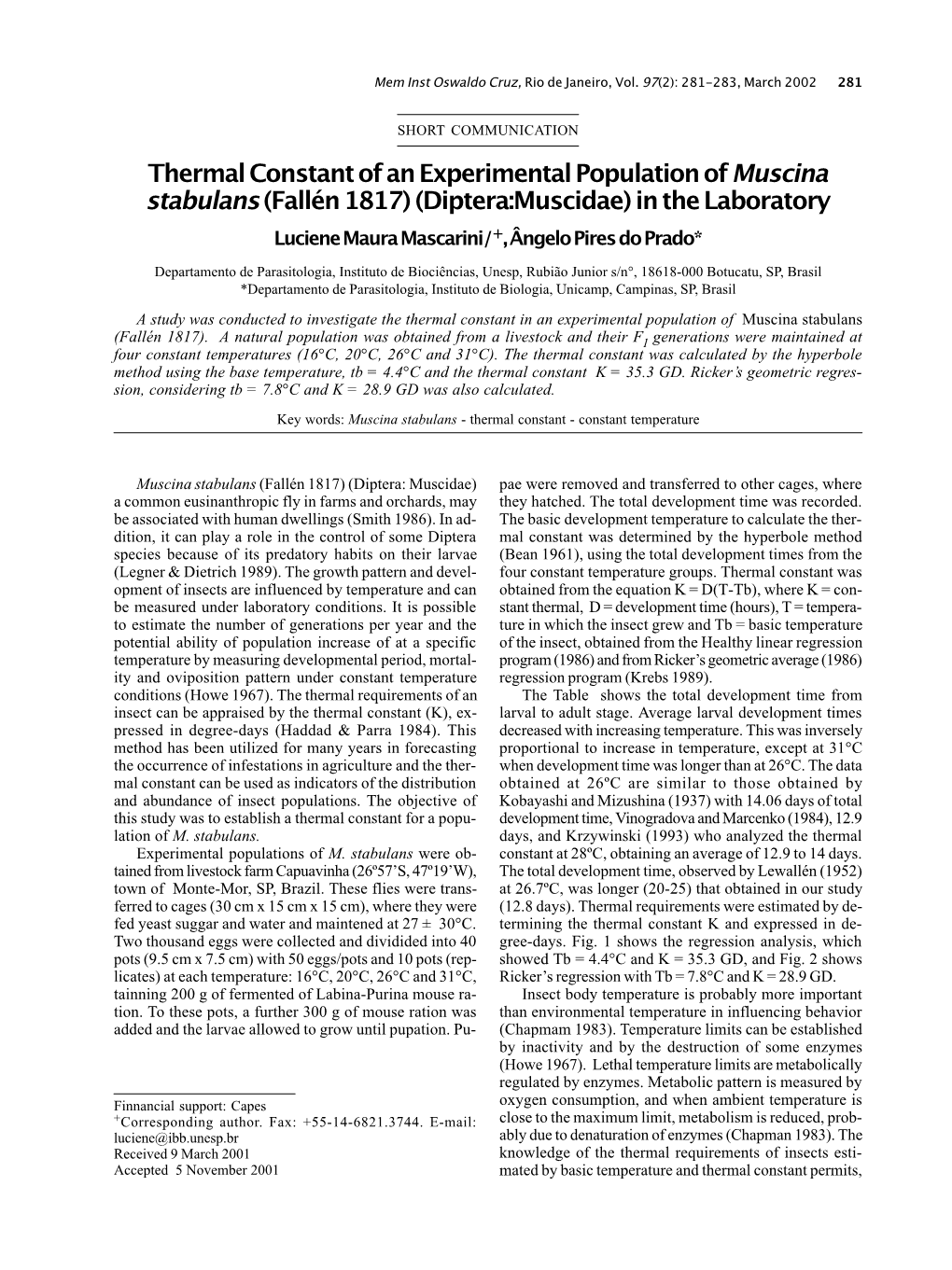 Thermal Constant of an Experimental Population of Muscina Stabulans