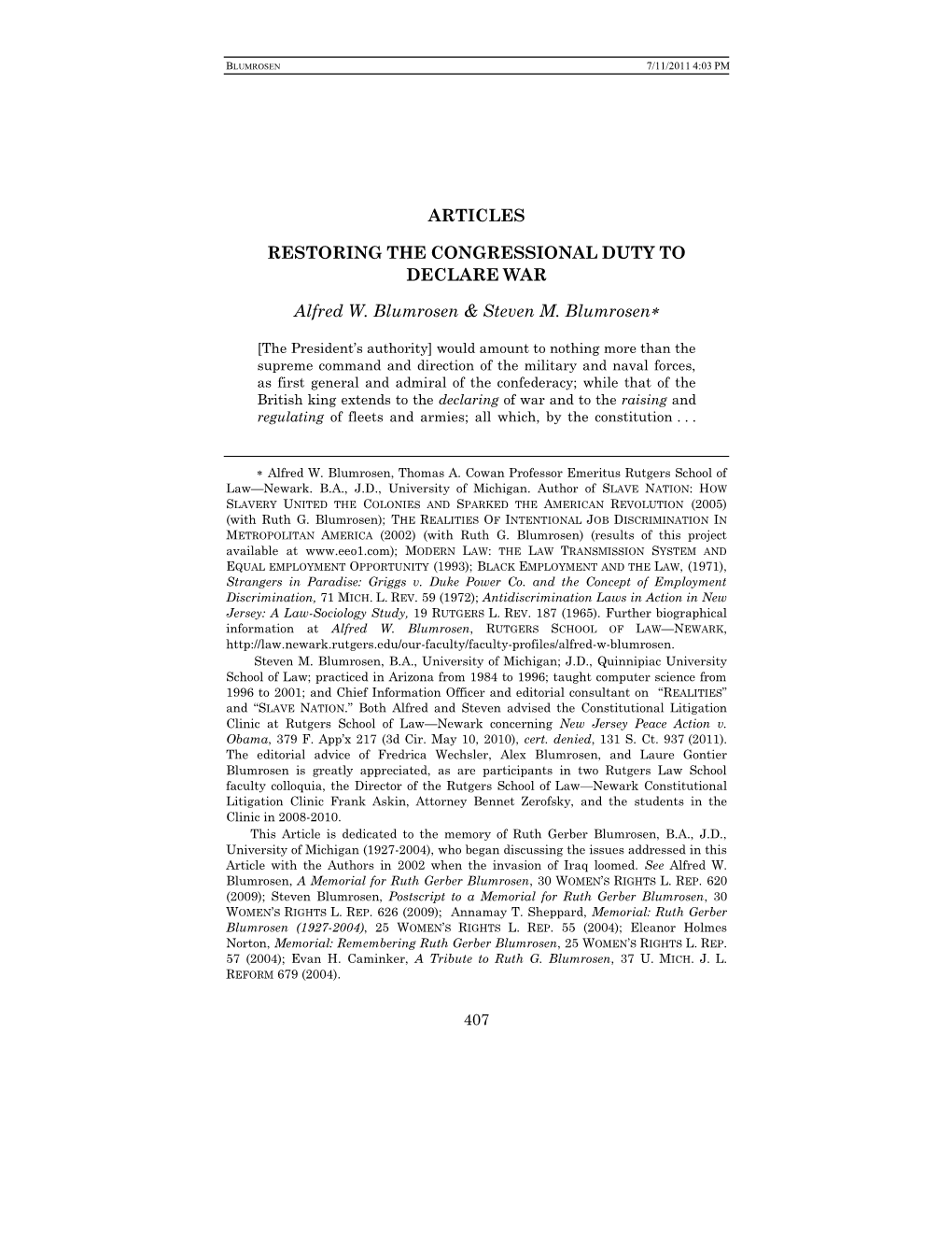 ARTICLES RESTORING the CONGRESSIONAL DUTY to DECLARE WAR Alfred W. Blumrosen & Steven M. Blumrosen*