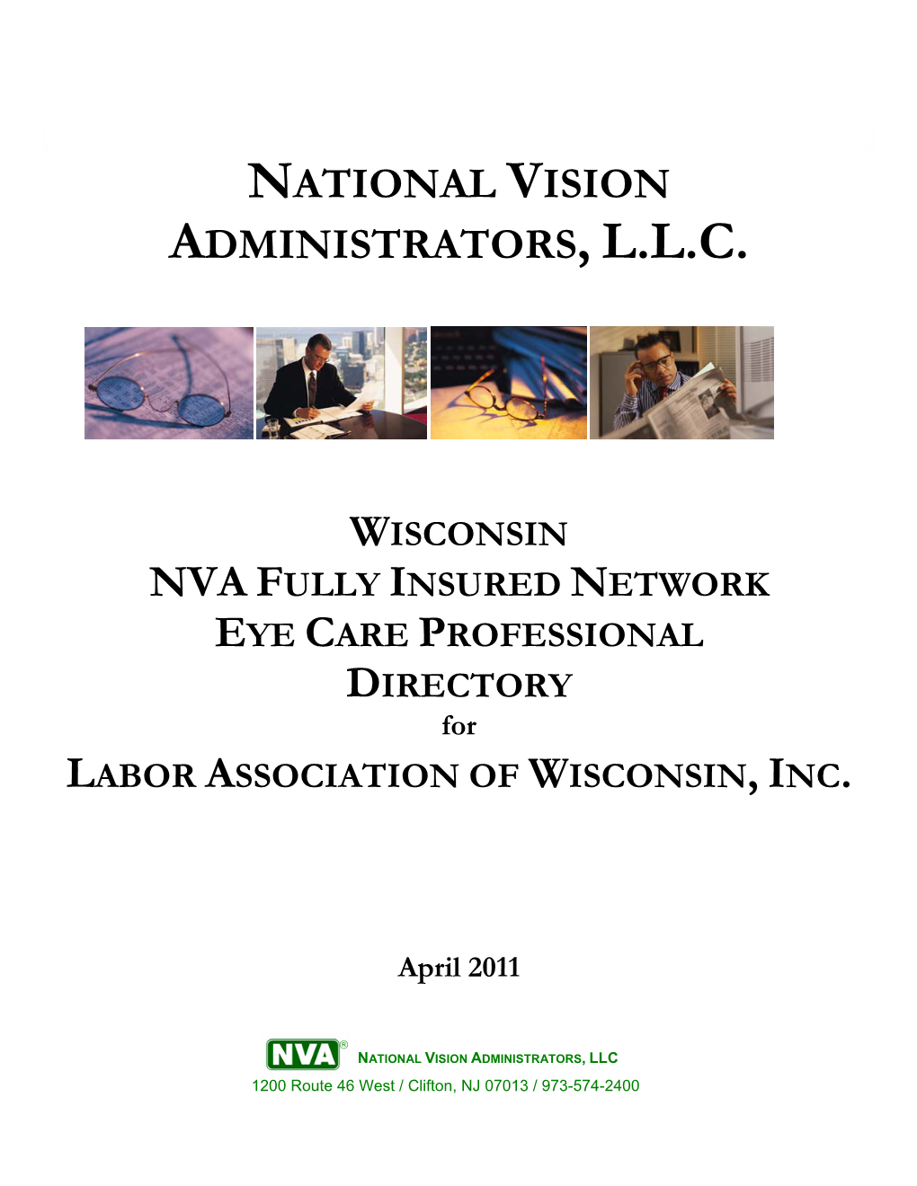 National Vision Administrators, L.L.C