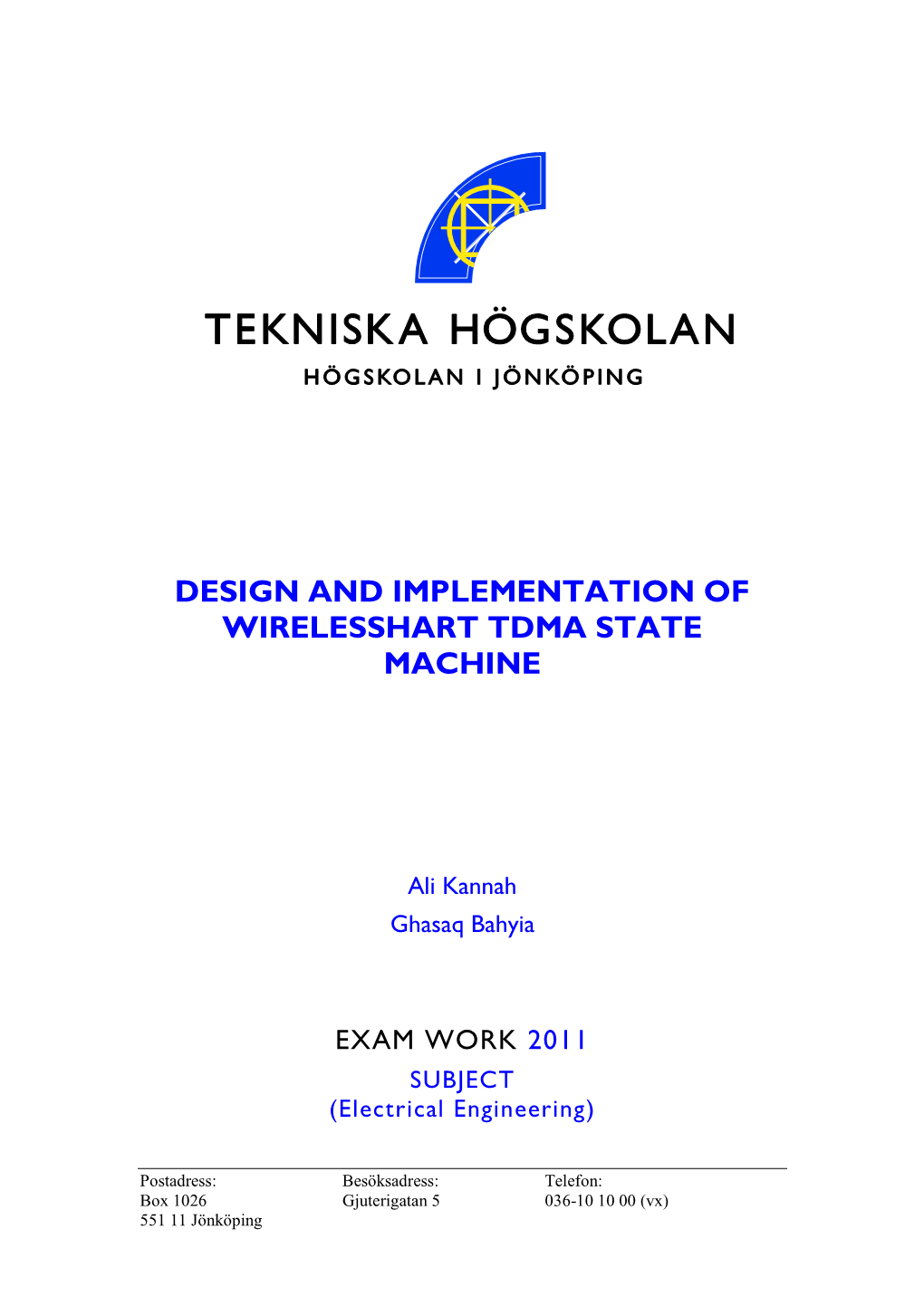 Design and Implementation of Wirelesshart Tdma State Machine