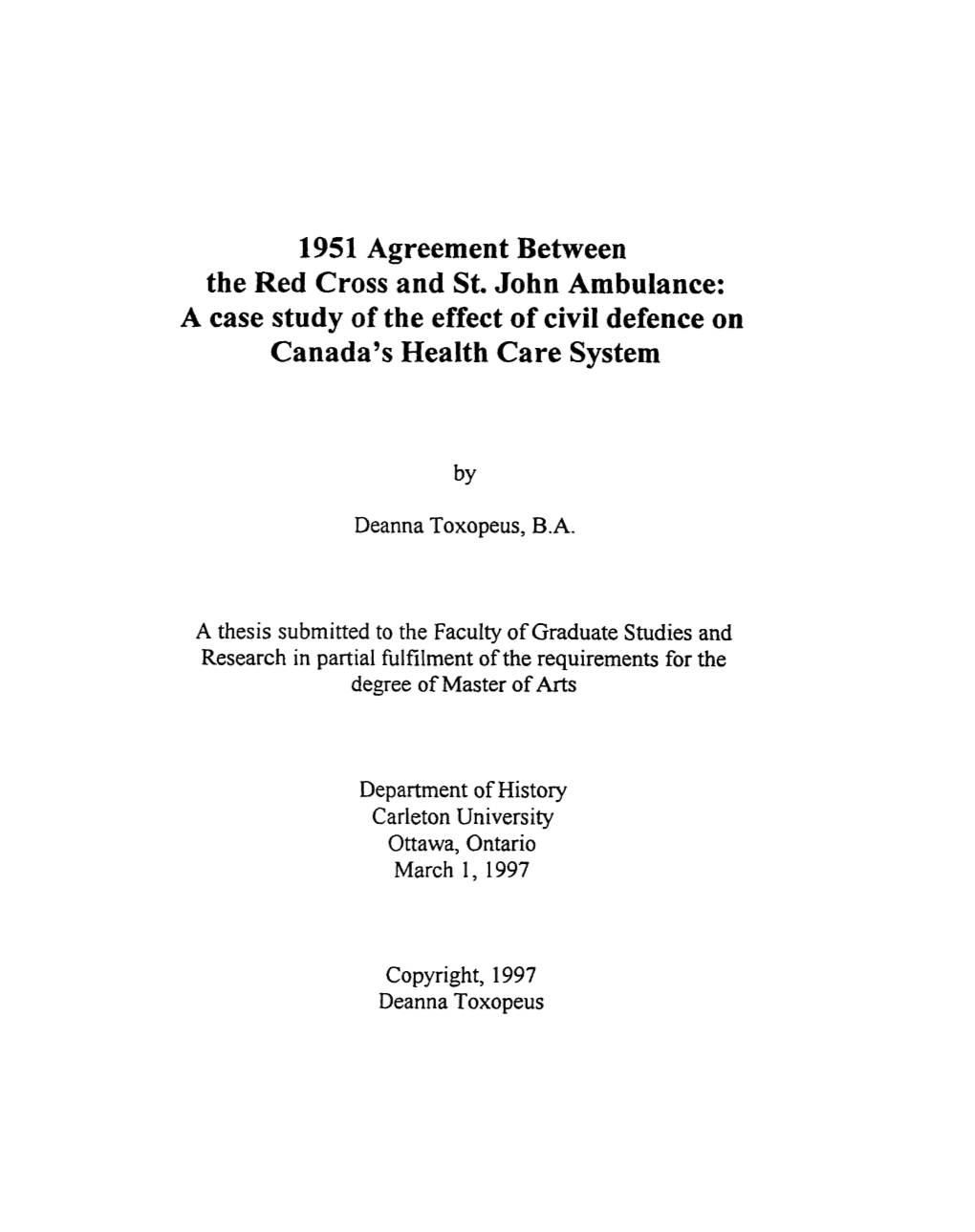 1951 Agreement Between the Red Cross and St. John Ambulance: a Case Study of the Effect of Civil Defence on Canada's Health Care System