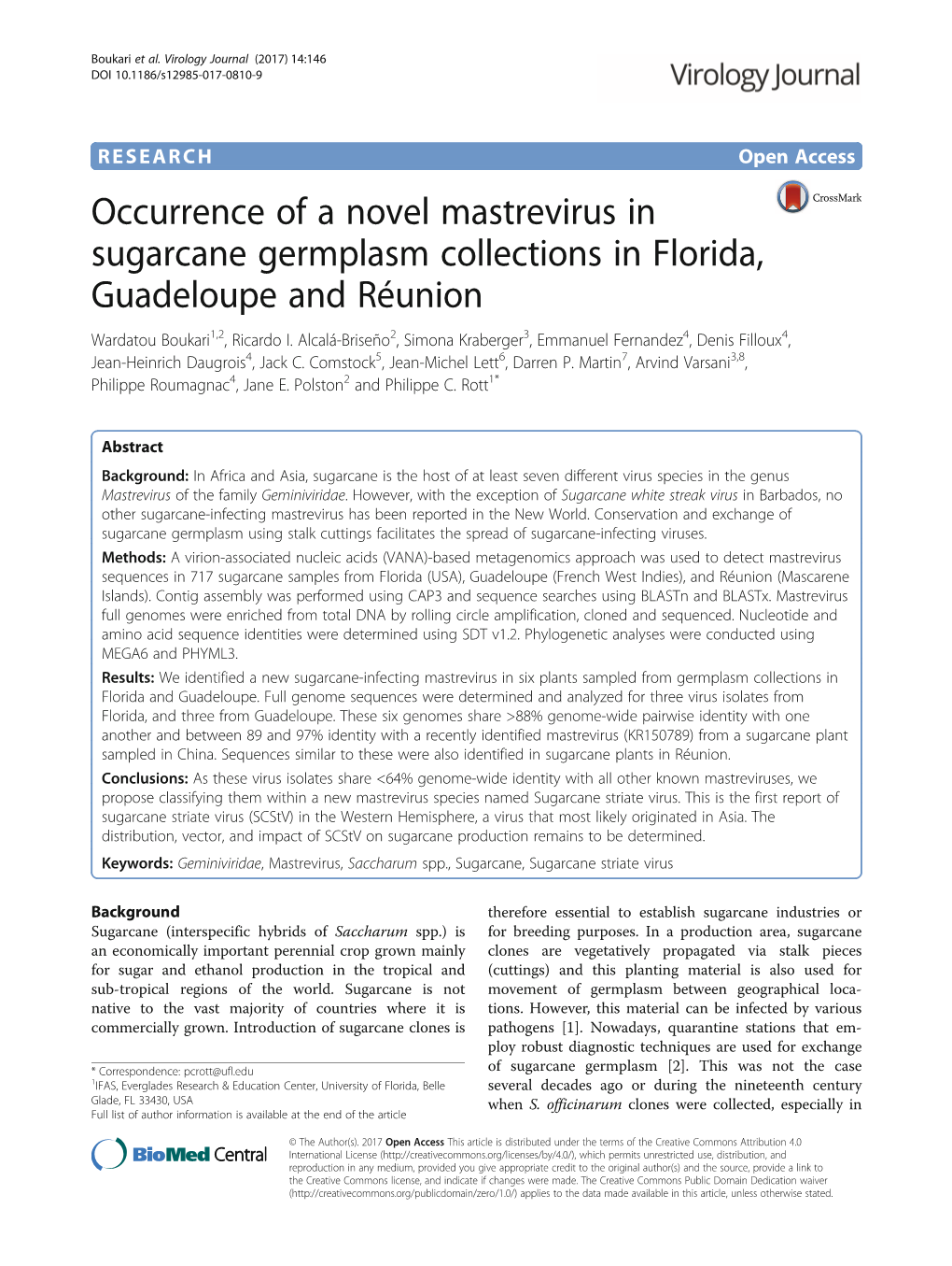 Occurrence of a Novel Mastrevirus in Sugarcane Germplasm Collections in Florida, Guadeloupe and Réunion Wardatou Boukari1,2, Ricardo I
