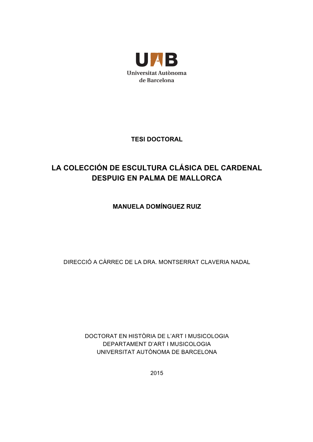 La Colección De Escultura Clásica Del Cardenal Despuig En Palma De Mallorca