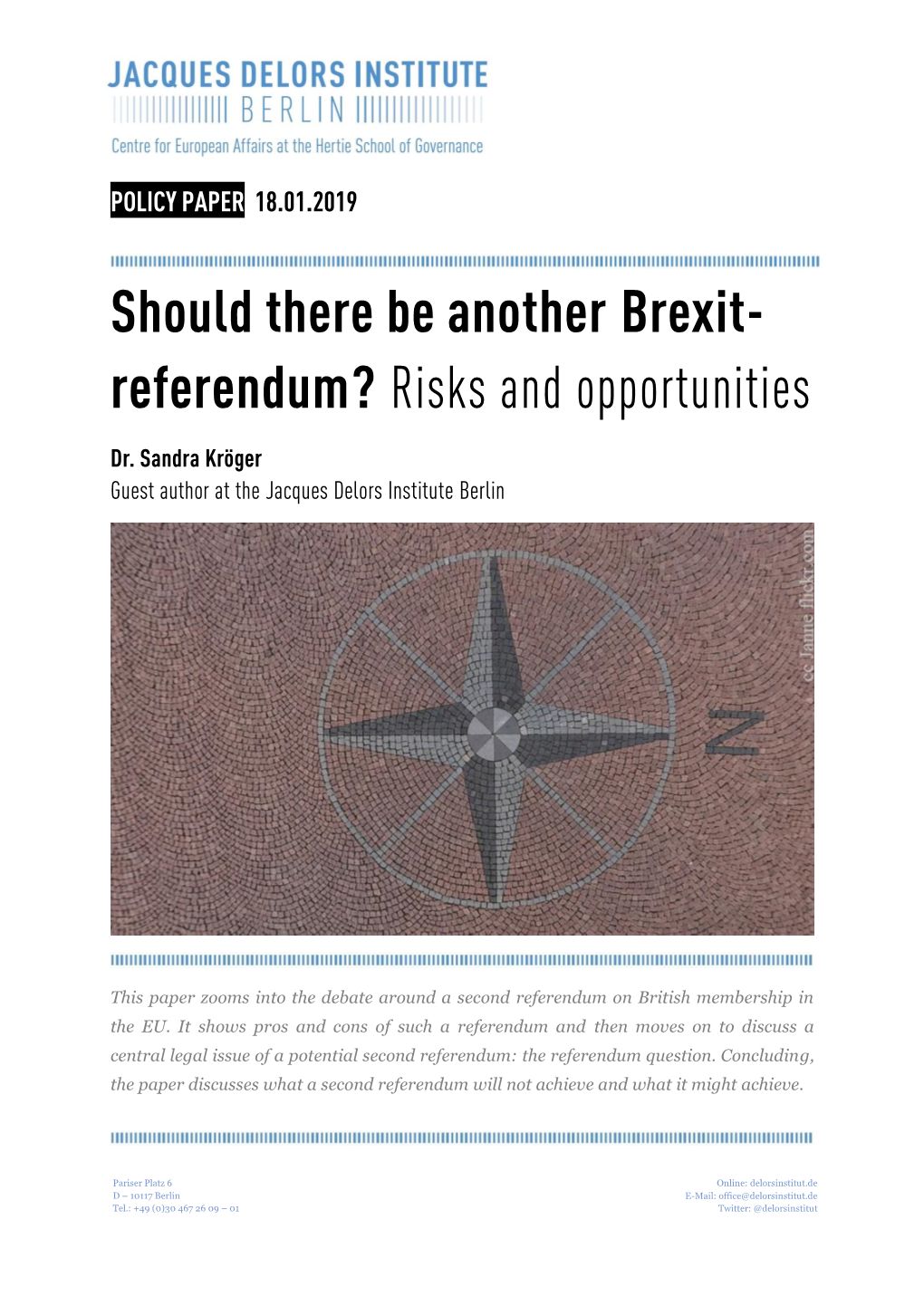 Should There Be Another Brexit- Referendum? Risks and Opportunities