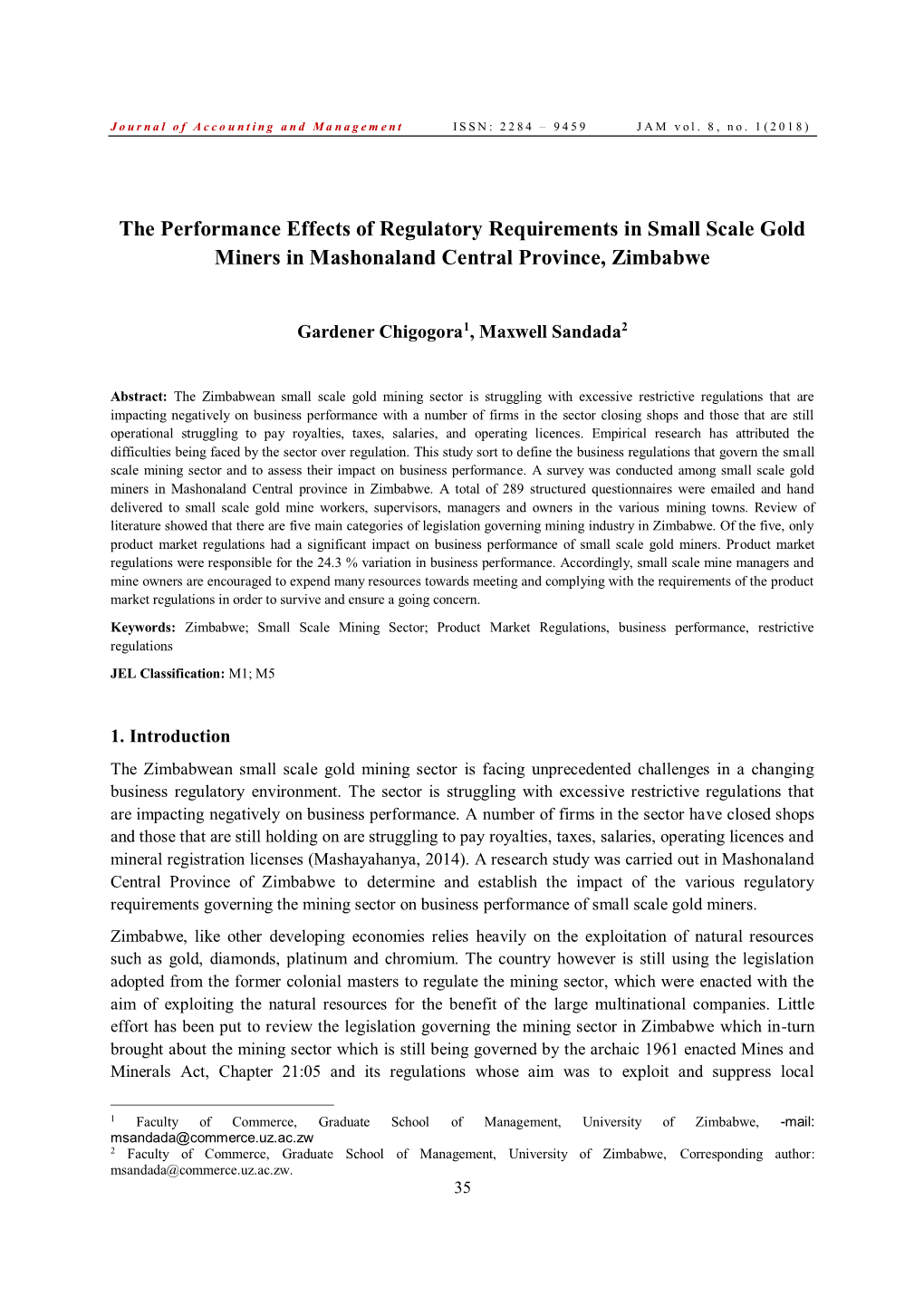 The Performance Effects of Regulatory Requirements in Small Scale Gold Miners in Mashonaland Central Province, Zimbabwe