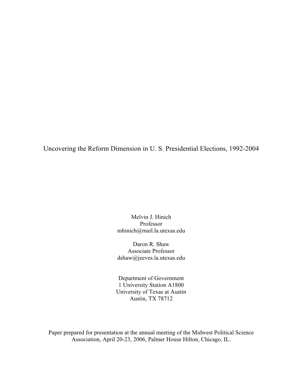 Exploring Multidimensionality in Democratic Elections