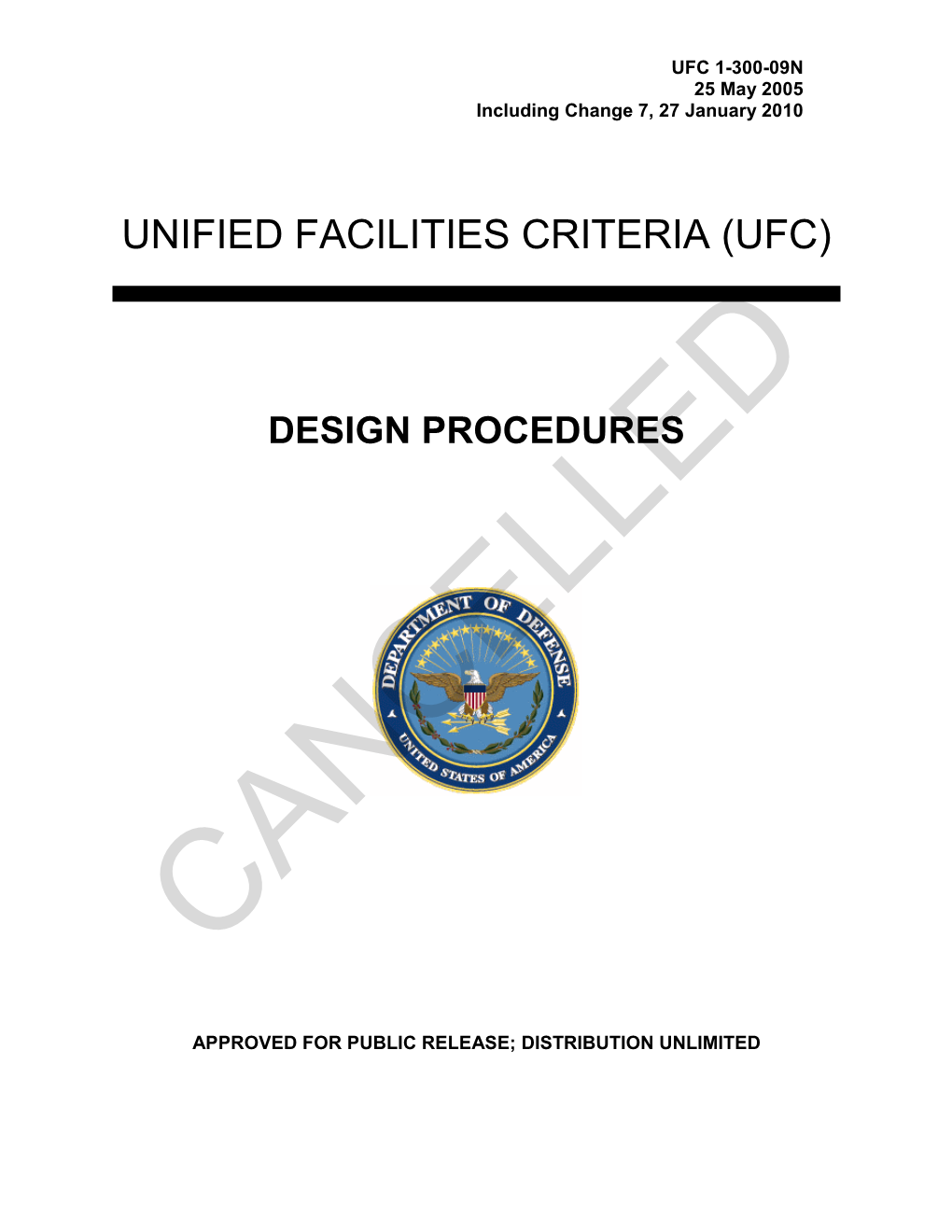 UFC 1-300-09N Design Procedures, with Change 7