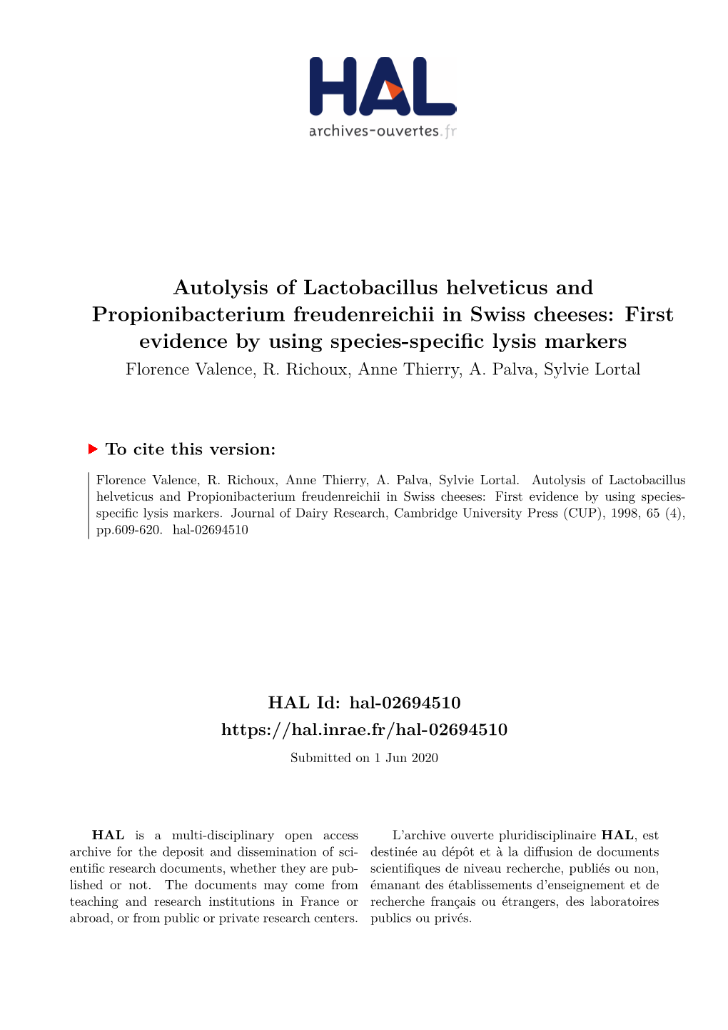 Autolysis of Lactobacillus Helveticus and Propionibacterium
