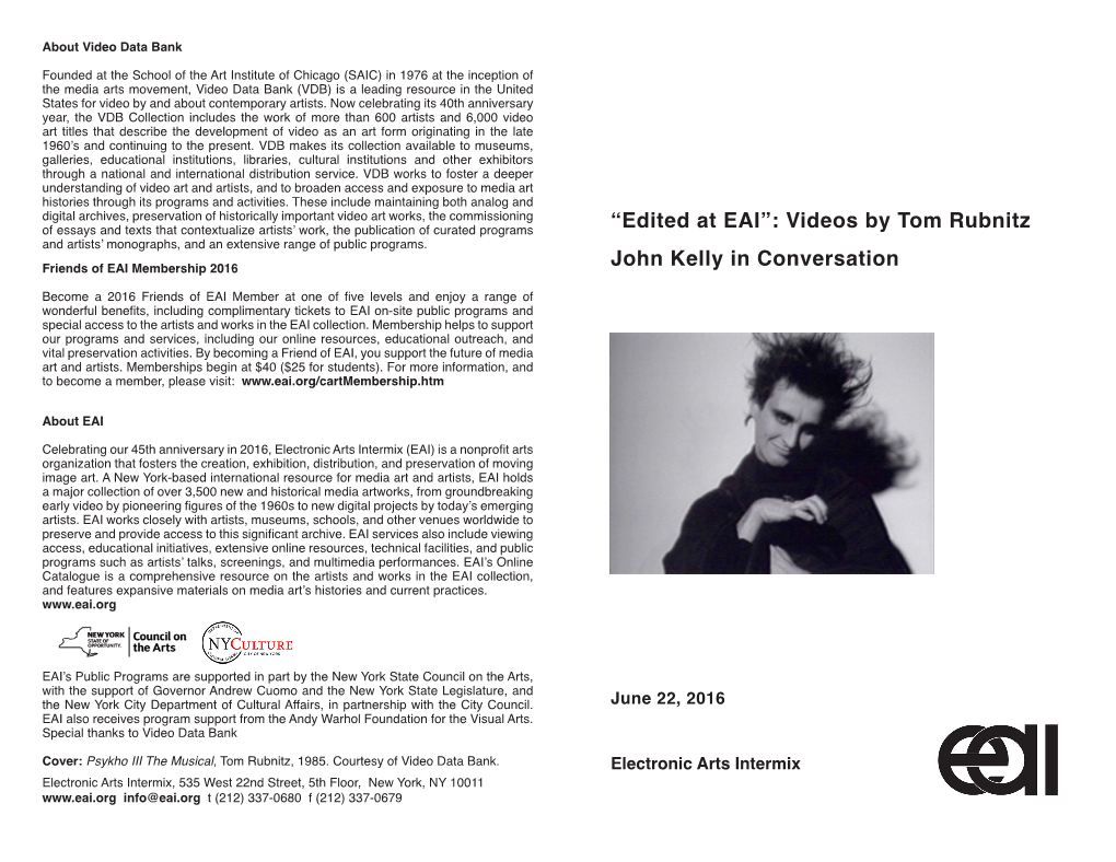 “Edited at EAI”: Videos by Tom Rubnitz John Kelly in Conversation