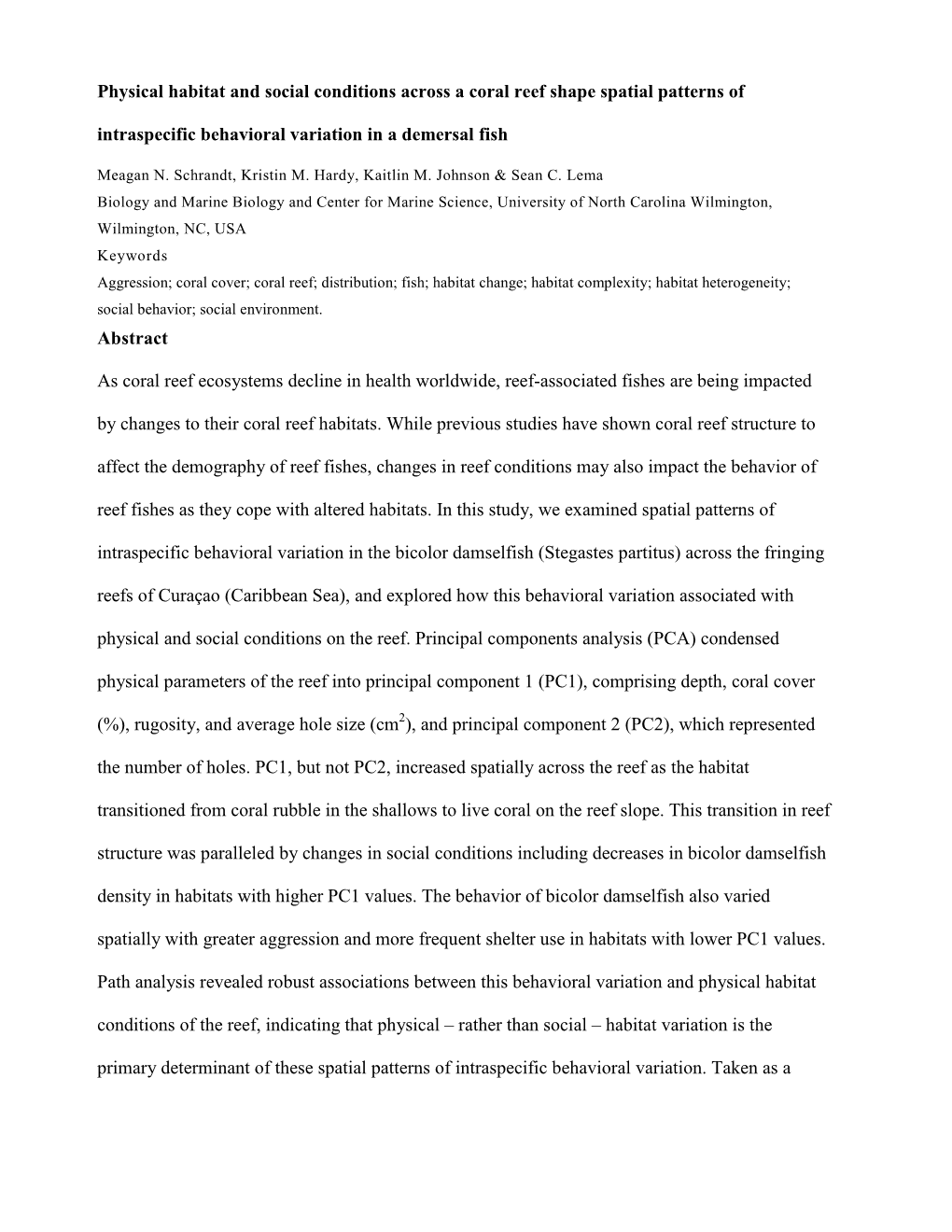 Physical Habitat and Social Conditions Across a Coral Reef Shape Spatial Patterns of Intraspecific Behavioral Variation in a Demersal Fish