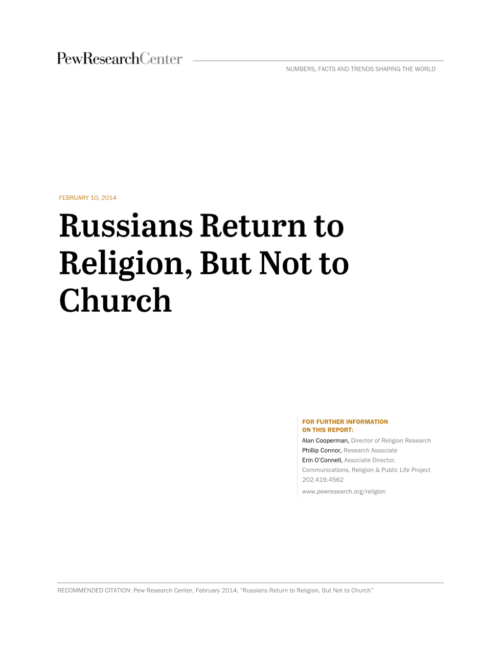 Russians Return to Religion, but Not to Church”