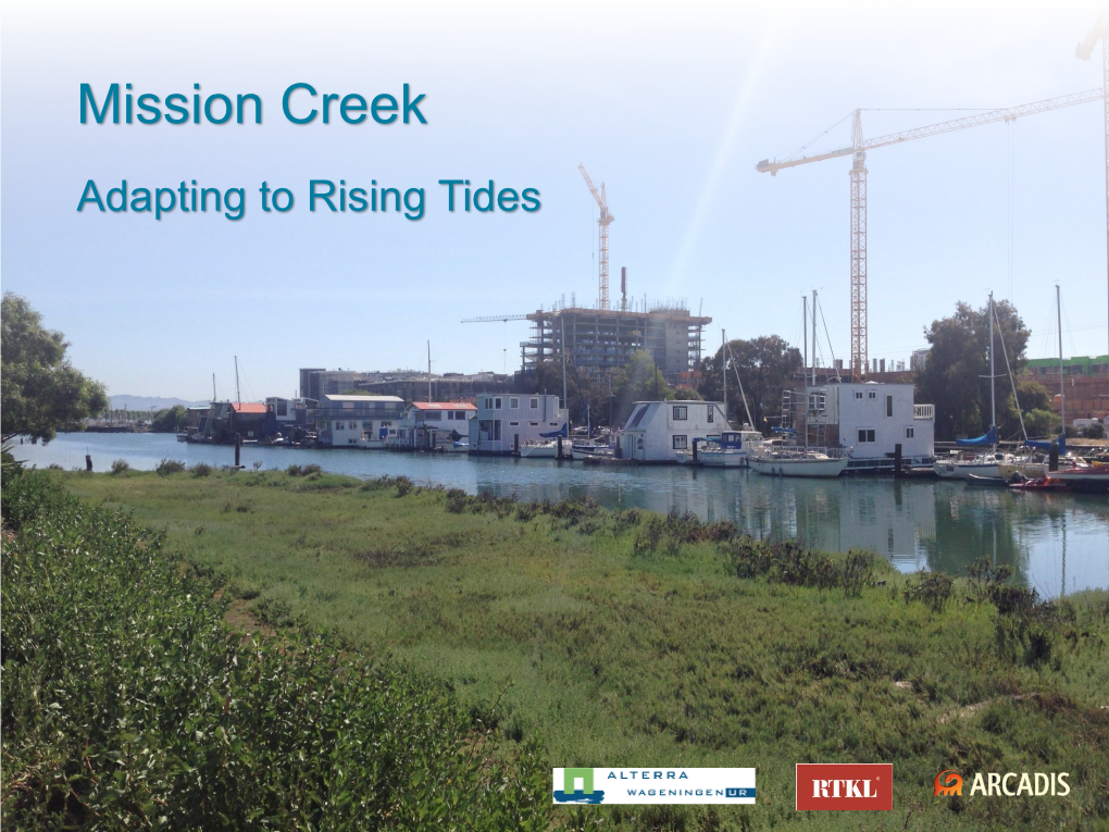 Mission Creek Adapting to Rising Tides