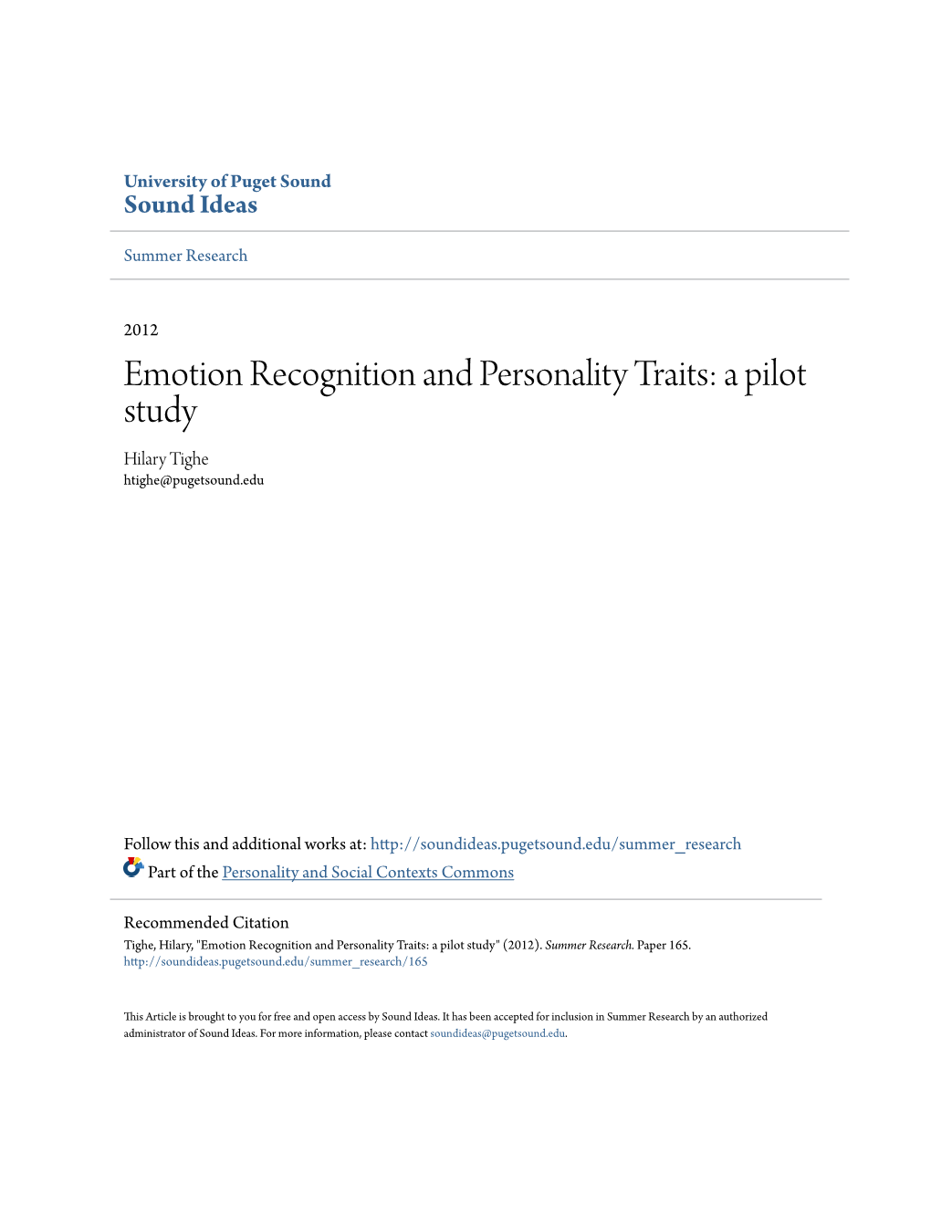 Emotion Recognition and Personality Traits: a Pilot Study Hilary Tighe Htighe@Pugetsound.Edu