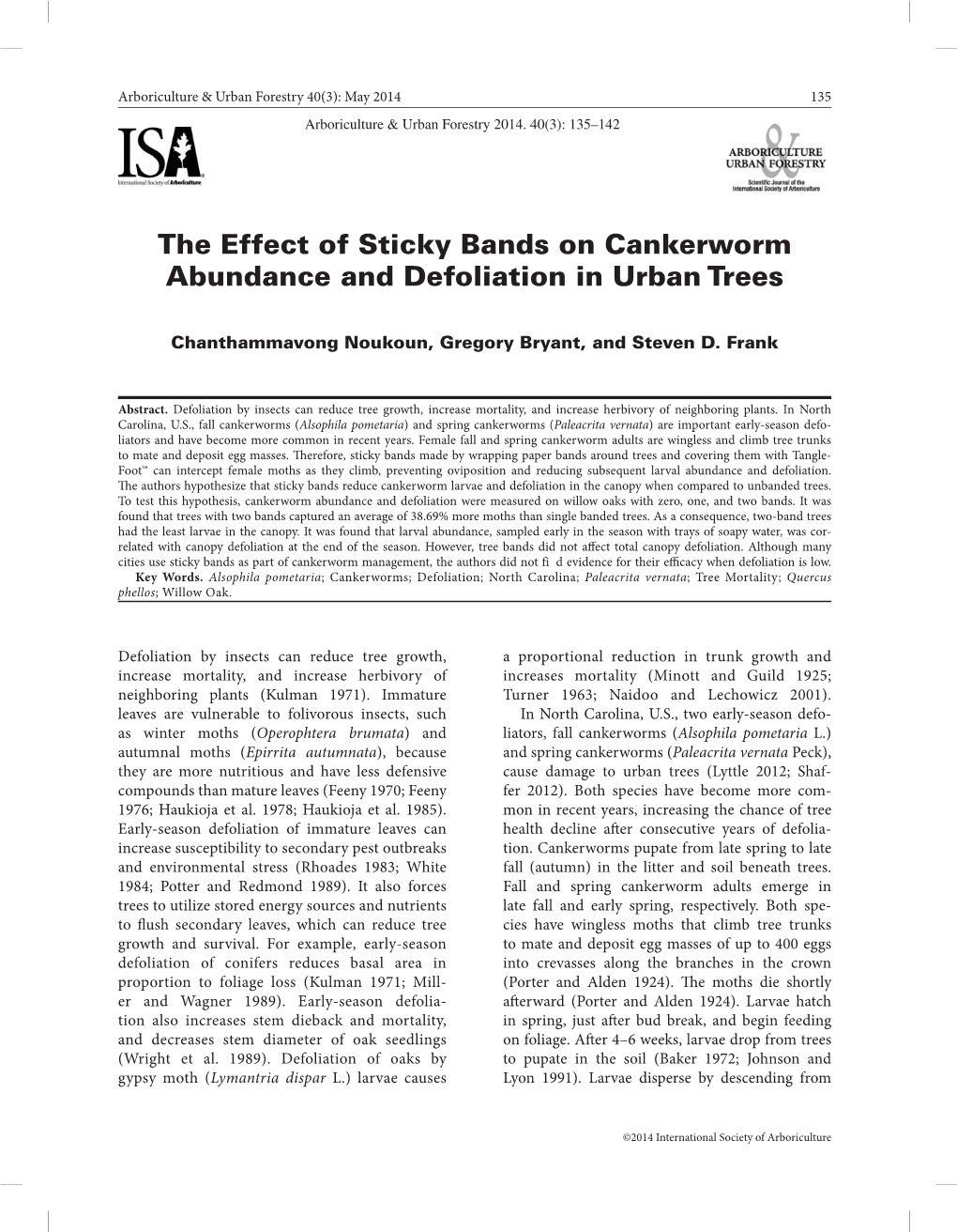 The Effect of Sticky Bands on Cankerworm Abundance and Defoliation in Urban Trees