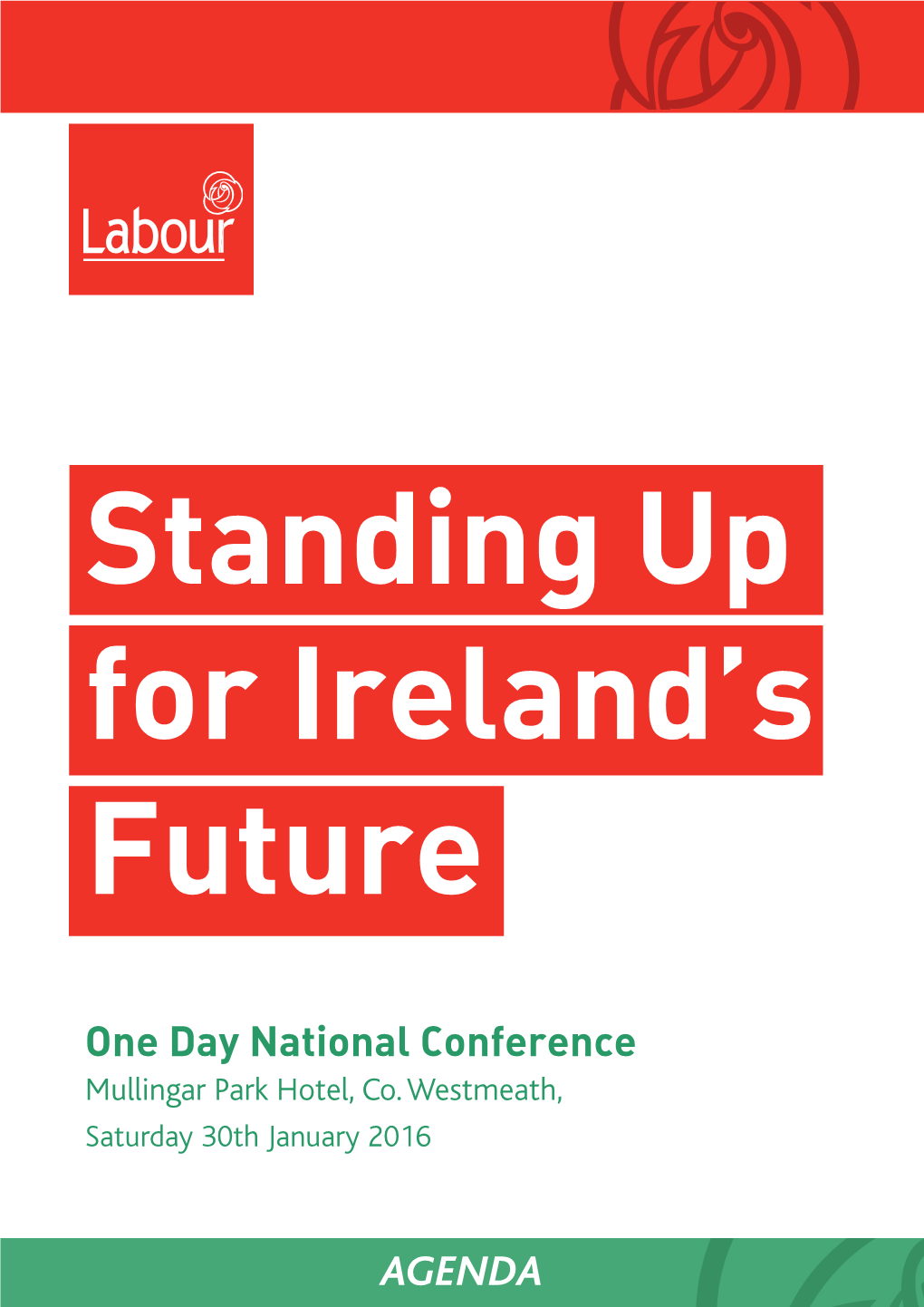Agenda One Day National Labour Conference One Day National Labour Conference