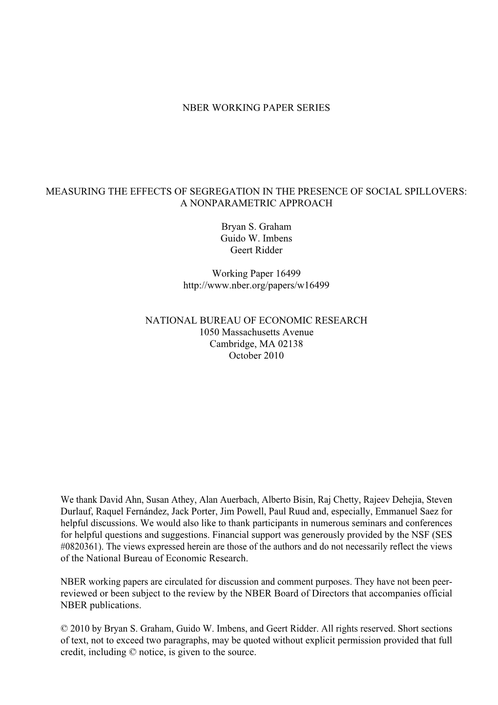 Nber Working Paper Series Measuring the Effects Of
