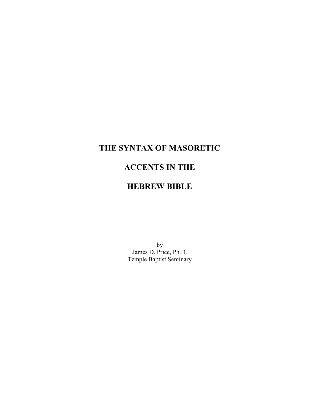 The Syntax of Masoretic Accents in the Hebrew Bible