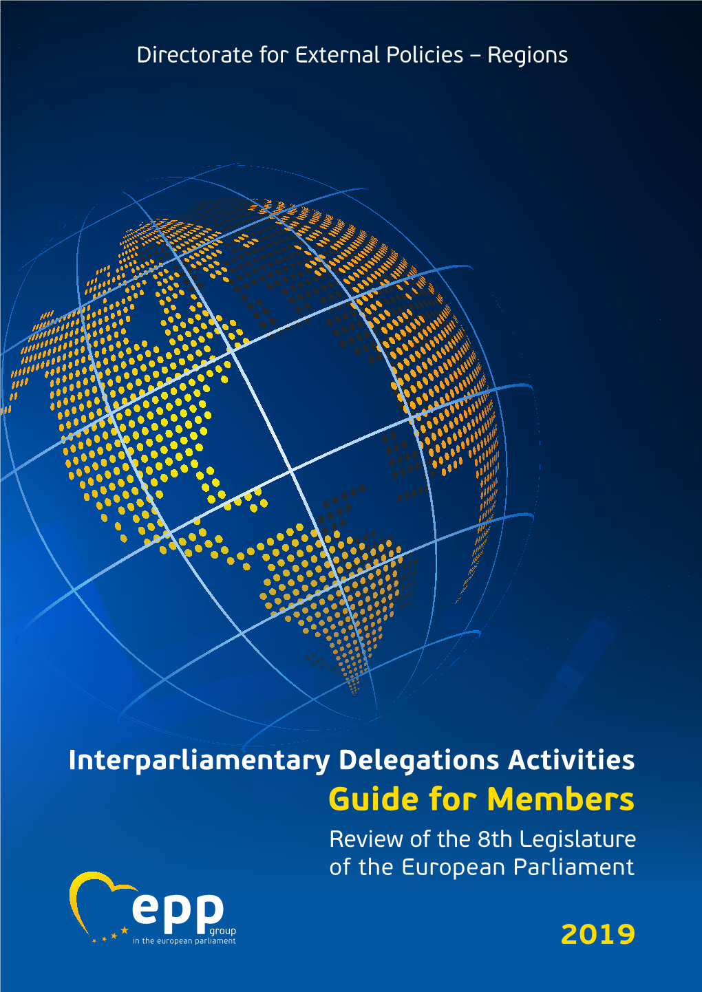 Guide for Members Review of the 8Th Legislature of the European Parliament