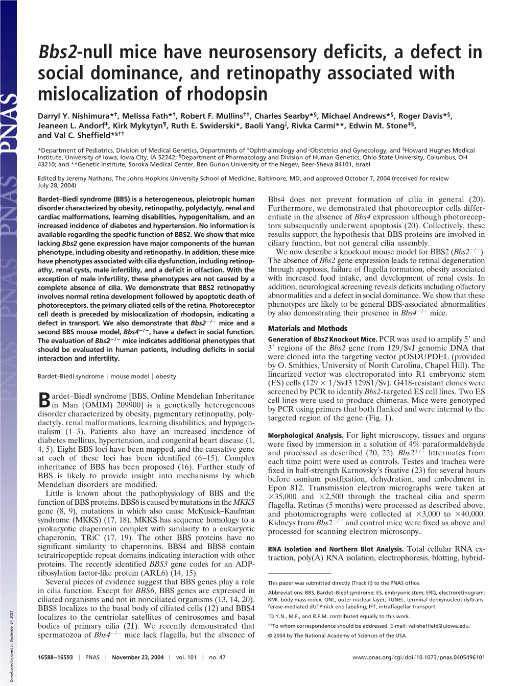 Bbs2-Null Mice Have Neurosensory Deficits, a Defect in Social Dominance, and Retinopathy Associated with Mislocalization of Rhodopsin