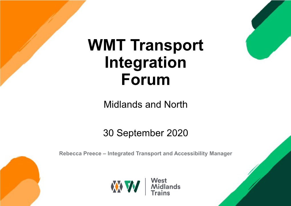 WMT Transport Integration Forum