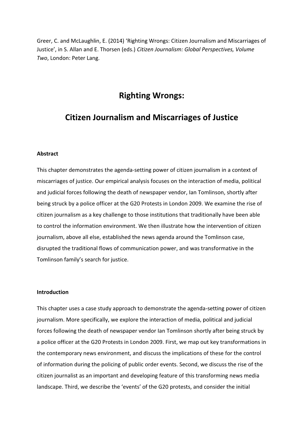 Righting Wrongs: Citizen Journalism and Miscarriages of Justice’, in S