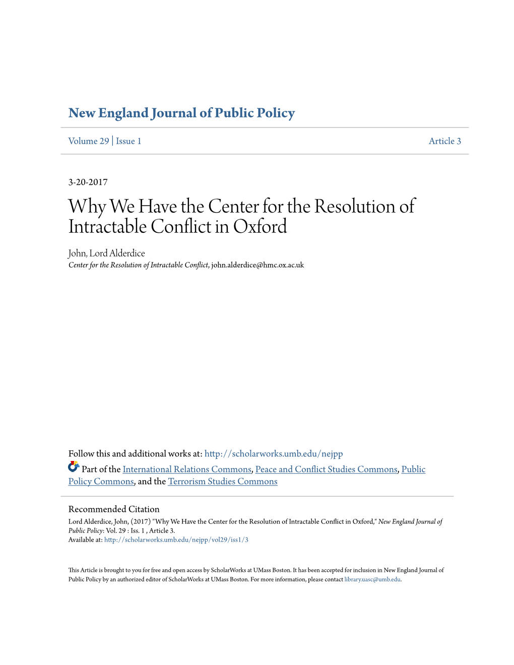 Why We Have the Center for the Resolution of Intractable Conflict In