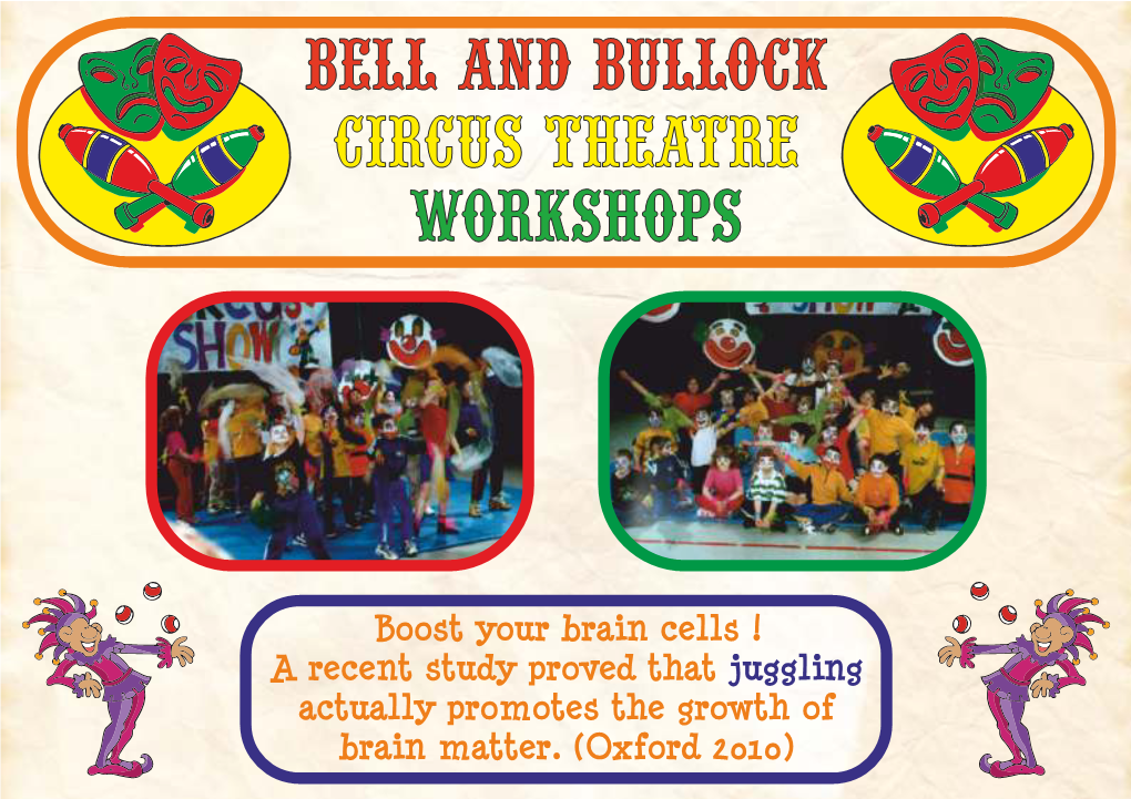 Workshops Circus Theatre Bell and Bullock