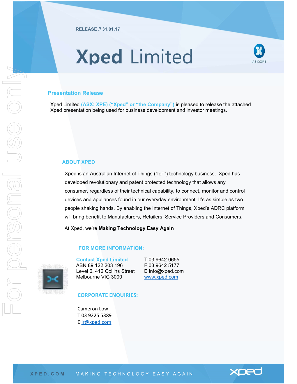 Xped Company Presentation Version 1.0 // February 2017 Disclaimer