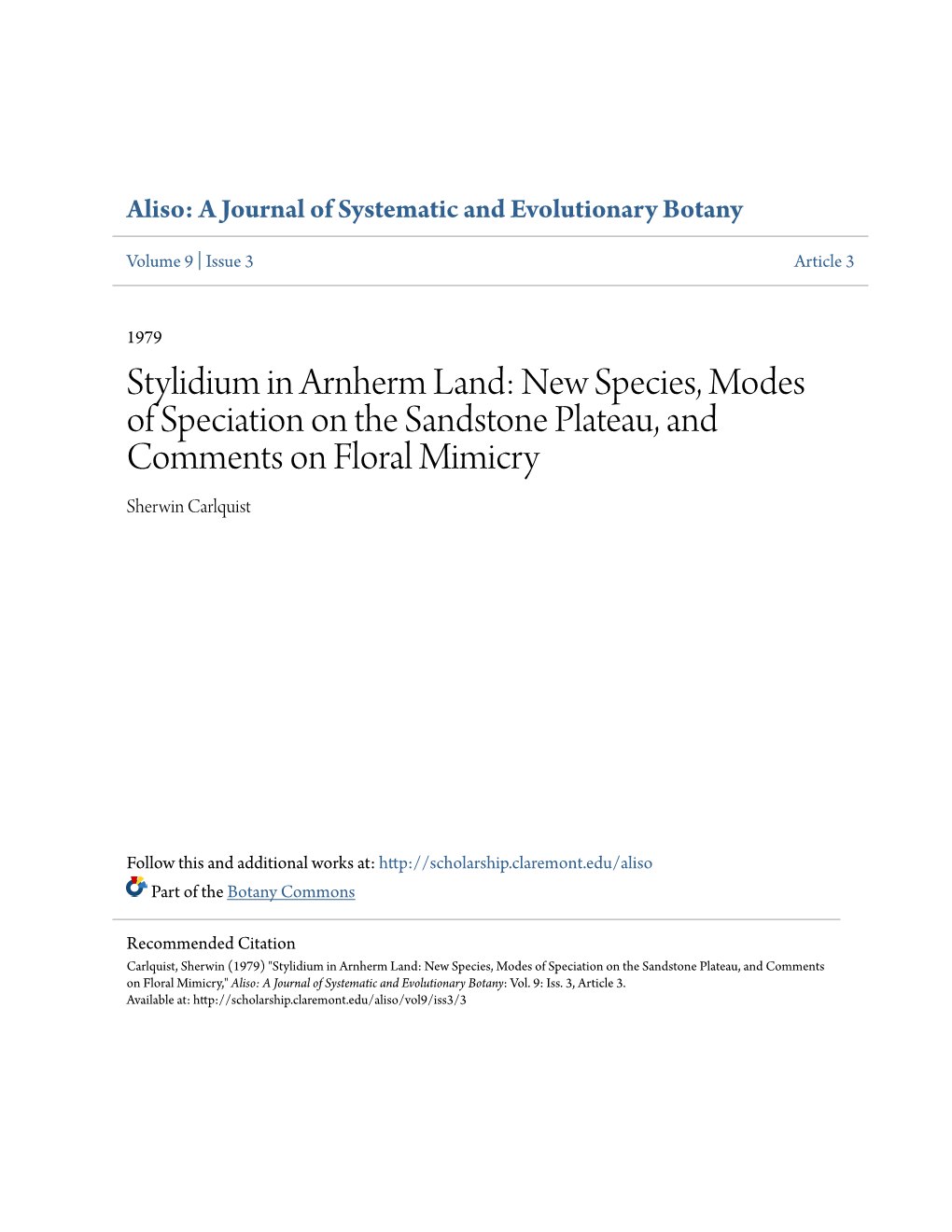 Stylidium in Arnherm Land: New Species, Modes of Speciation on the Sandstone Plateau, and Comments on Floral Mimicry Sherwin Carlquist