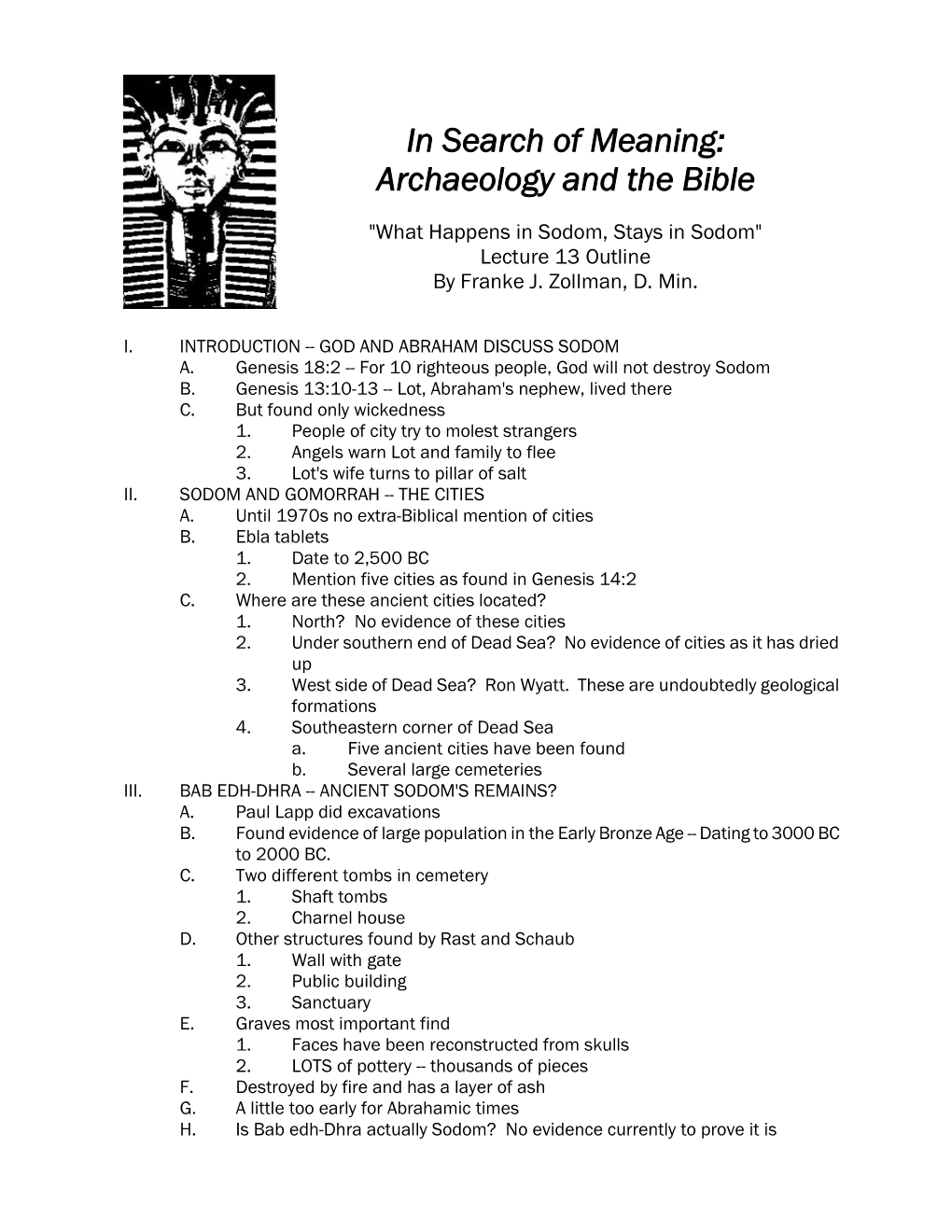 In Search of Meaning: Archaeology and the Bible