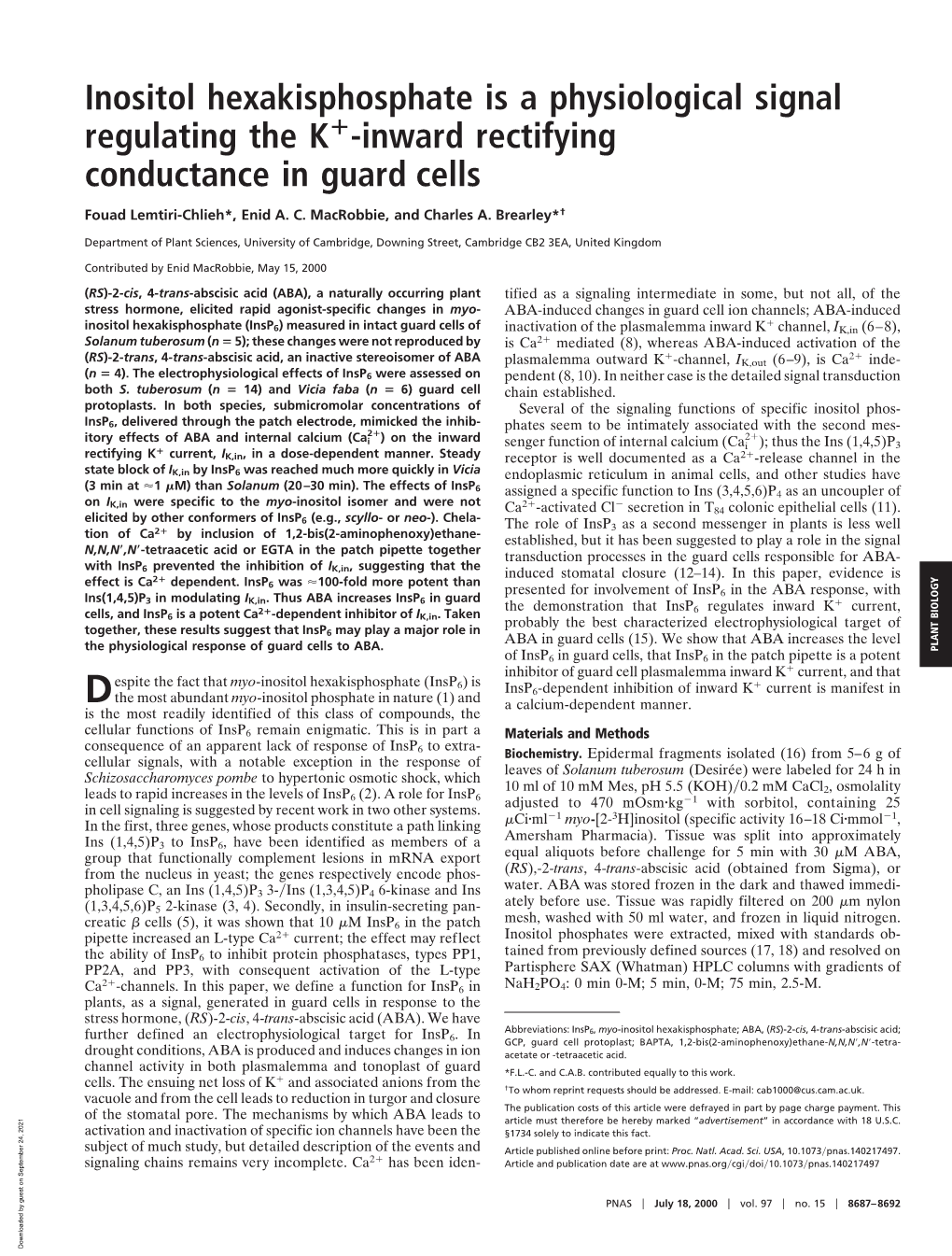 Inositol Hexakisphosphate Is a Physiological Signal Regulating the K؉-Inward Rectifying Conductance in Guard Cells