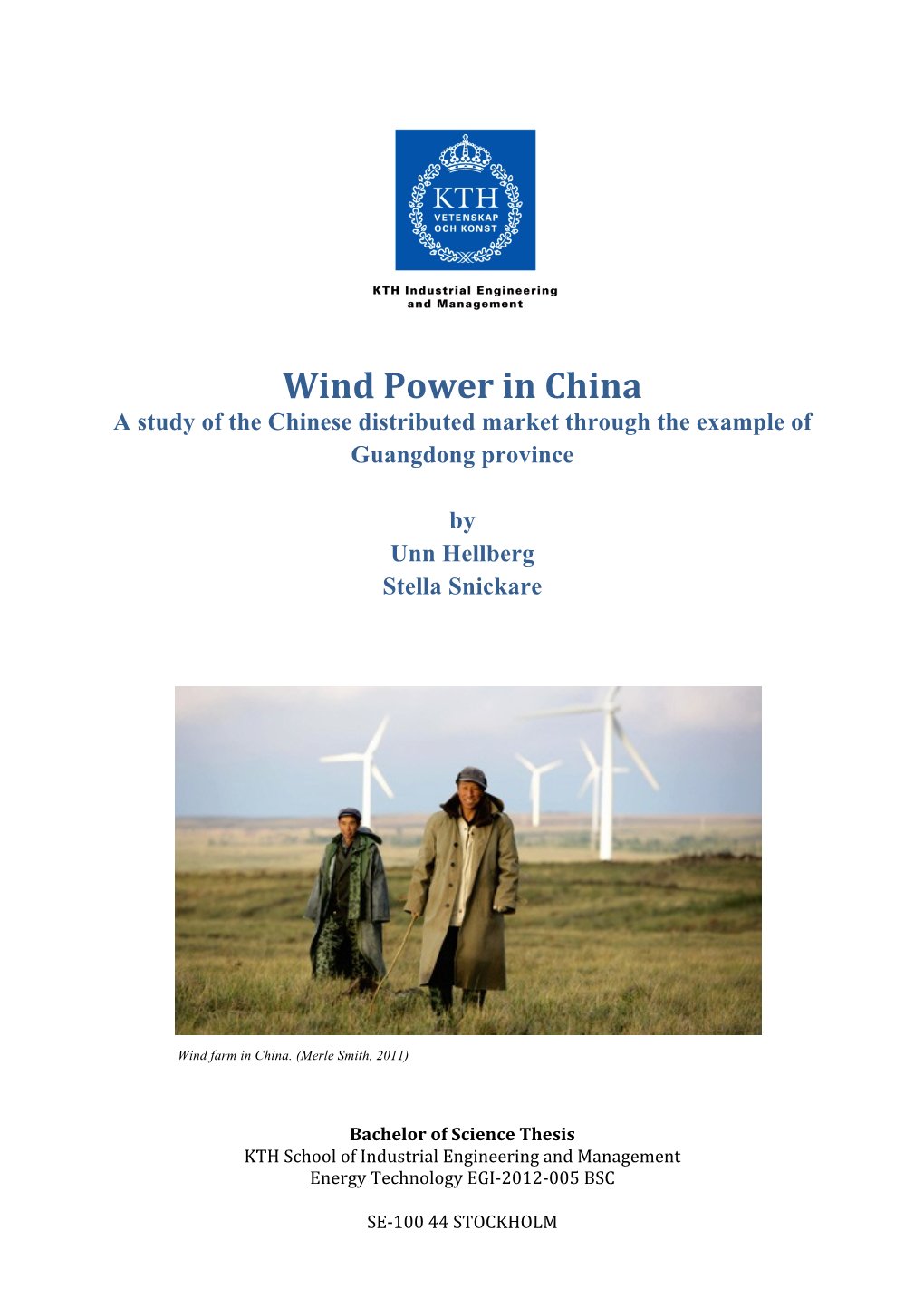 Wind Power in China a Study of the Chinese Distributed Market Through the Example of Guangdong Province