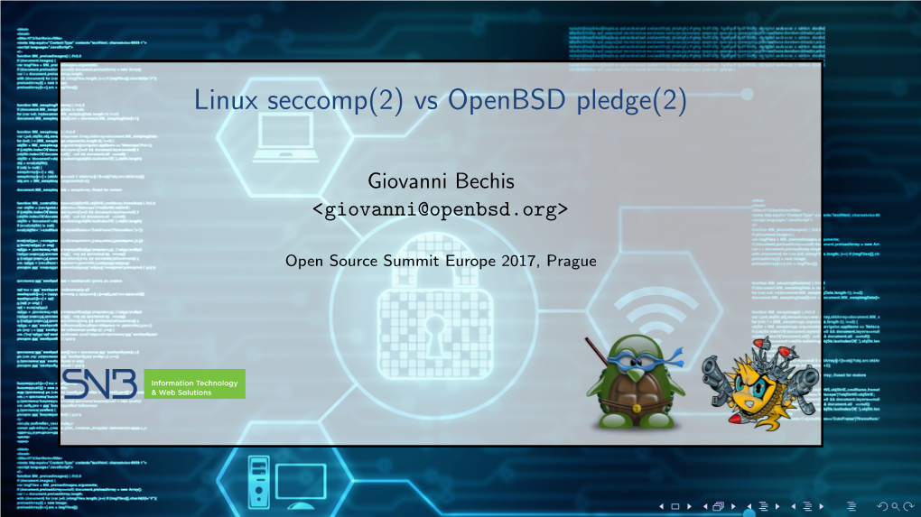 @Let@Token Linux Seccomp(2) Vs Openbsd Pledge(2)