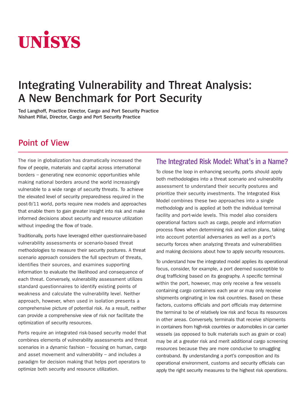 Integrating Vulnerability and Threat Analysis: a New Benchmark for Port