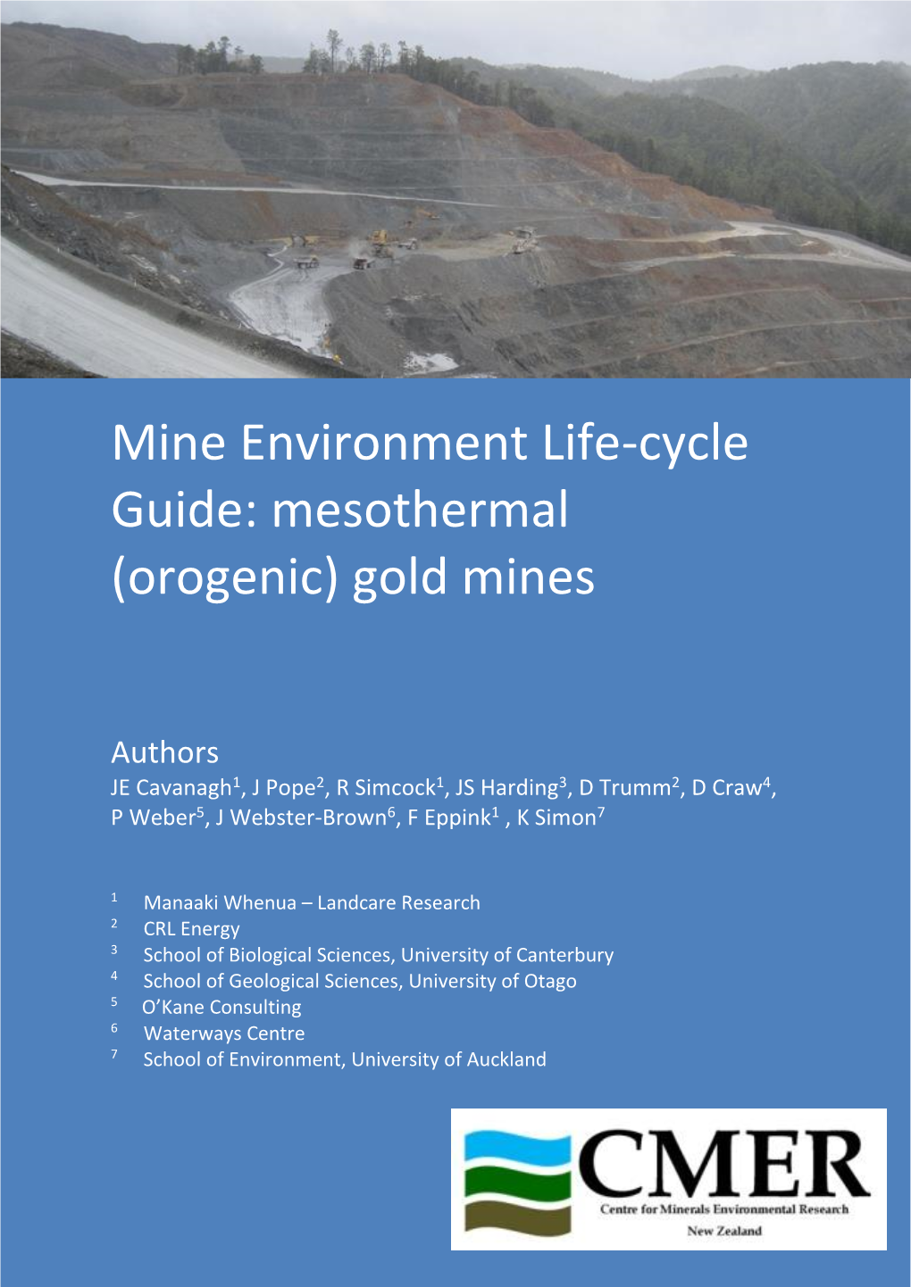 Mine Environment Life-Cycle Guide: Mesothermal (Orogenic) Gold Mines