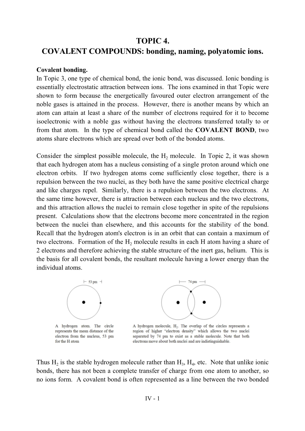 TOPIC 4. COVALENT COMPOUNDS: Bonding, Naming, Polyatomic Ions