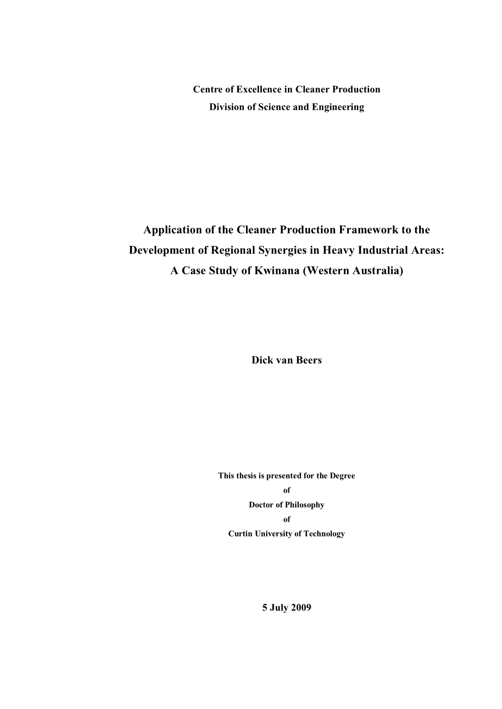 Application of the Cleaner Production Framework to the Development of Regional Synergies in Heavy Industrial Areas: a Case Study of Kwinana (Western Australia)